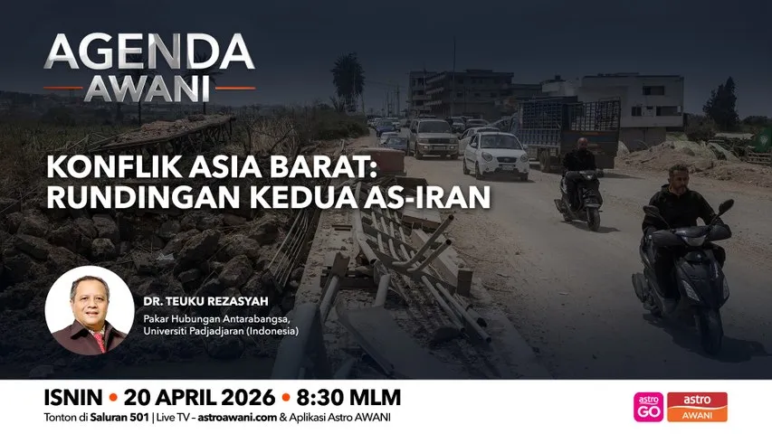 Agenda AWANI: Konflik Asia Barat | Rundingan kedua AS-Iran