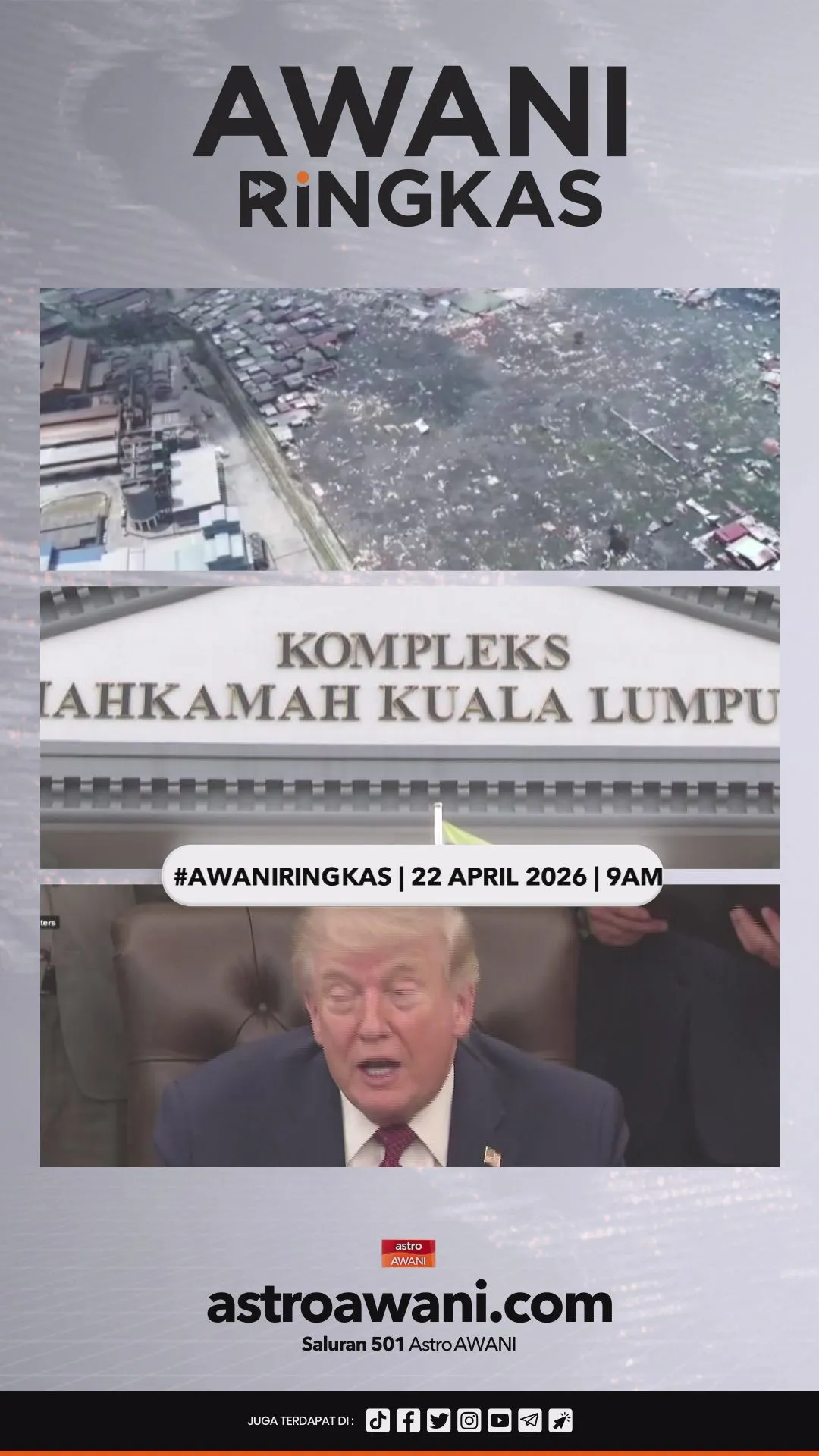 #AWANIRingkas 22 April 2026 | 9AM
