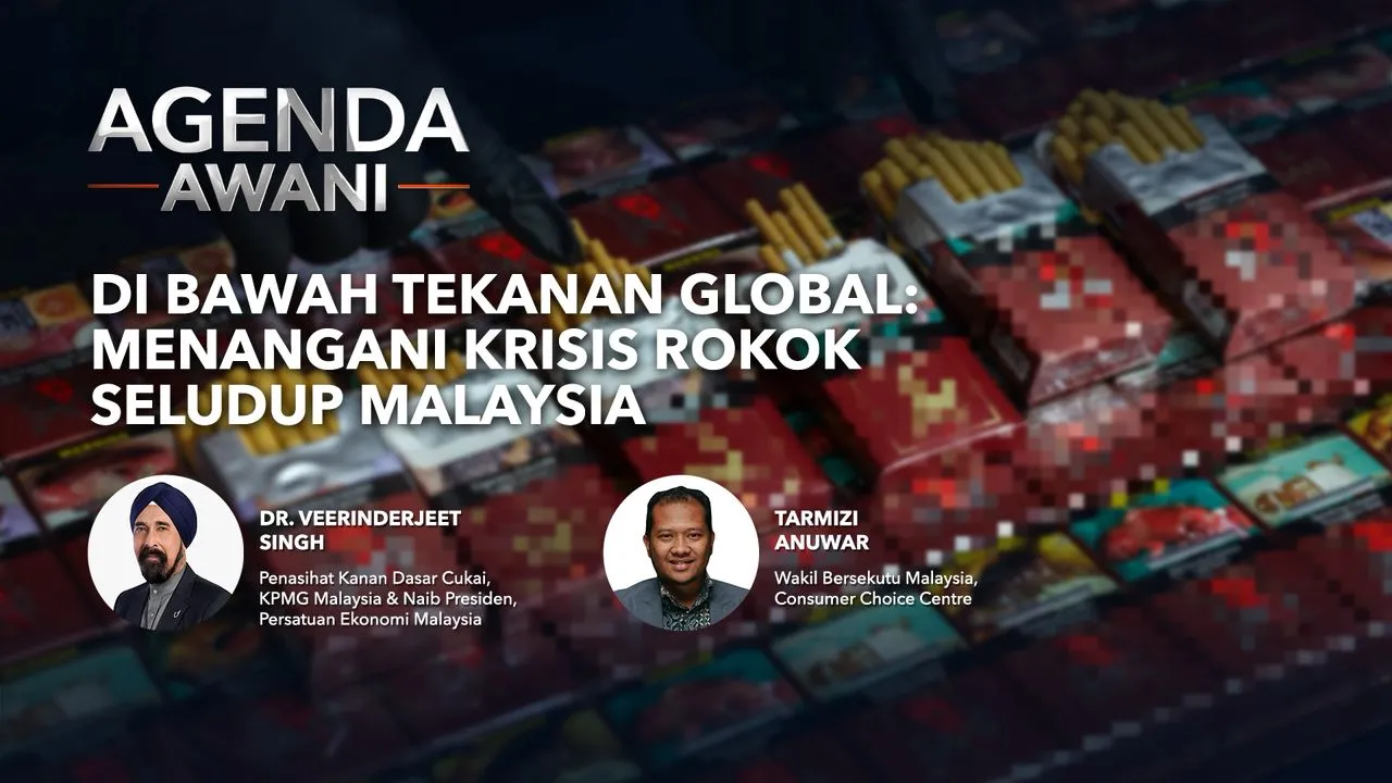 Agenda AWANI: Di bawah tekanan global | Menangani krisis rokok seludup Malaysia