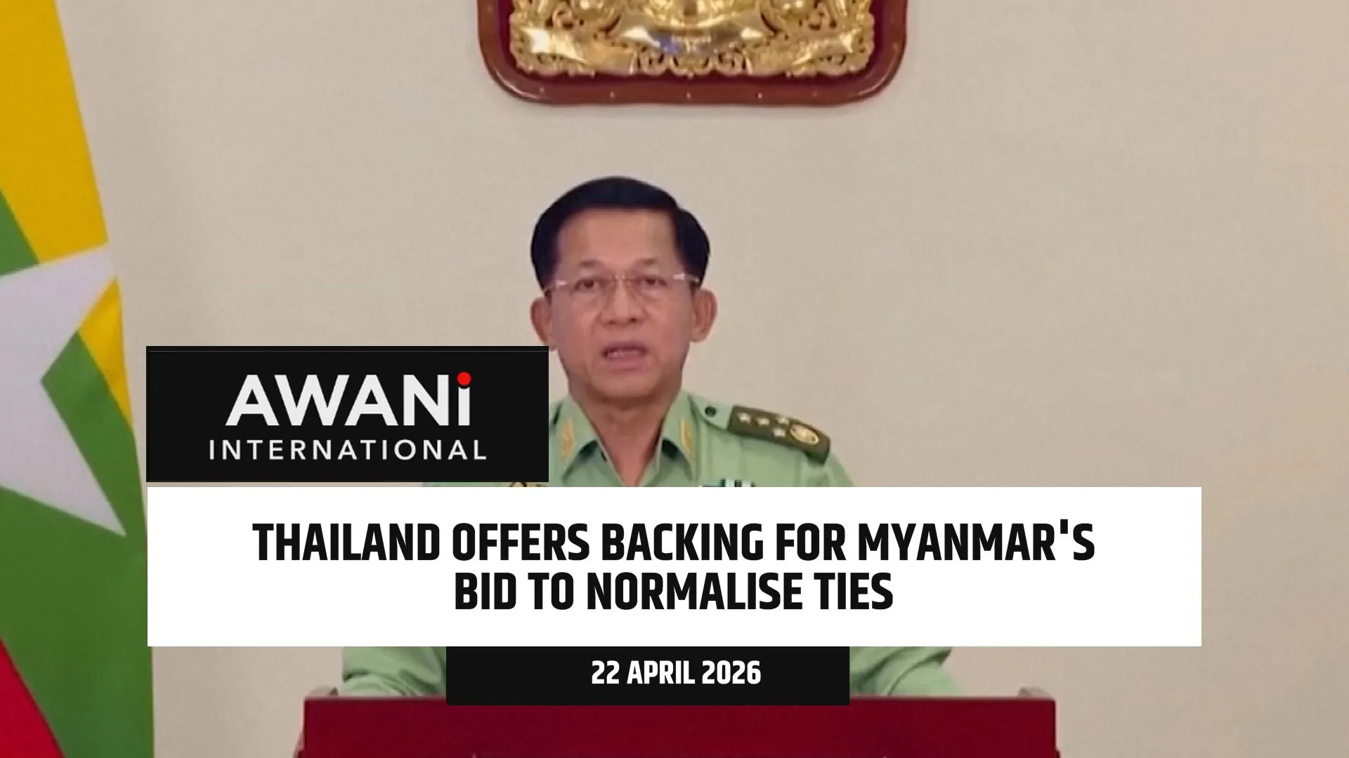 Thailand offers backing for Myanmar's bid to normalise ties
