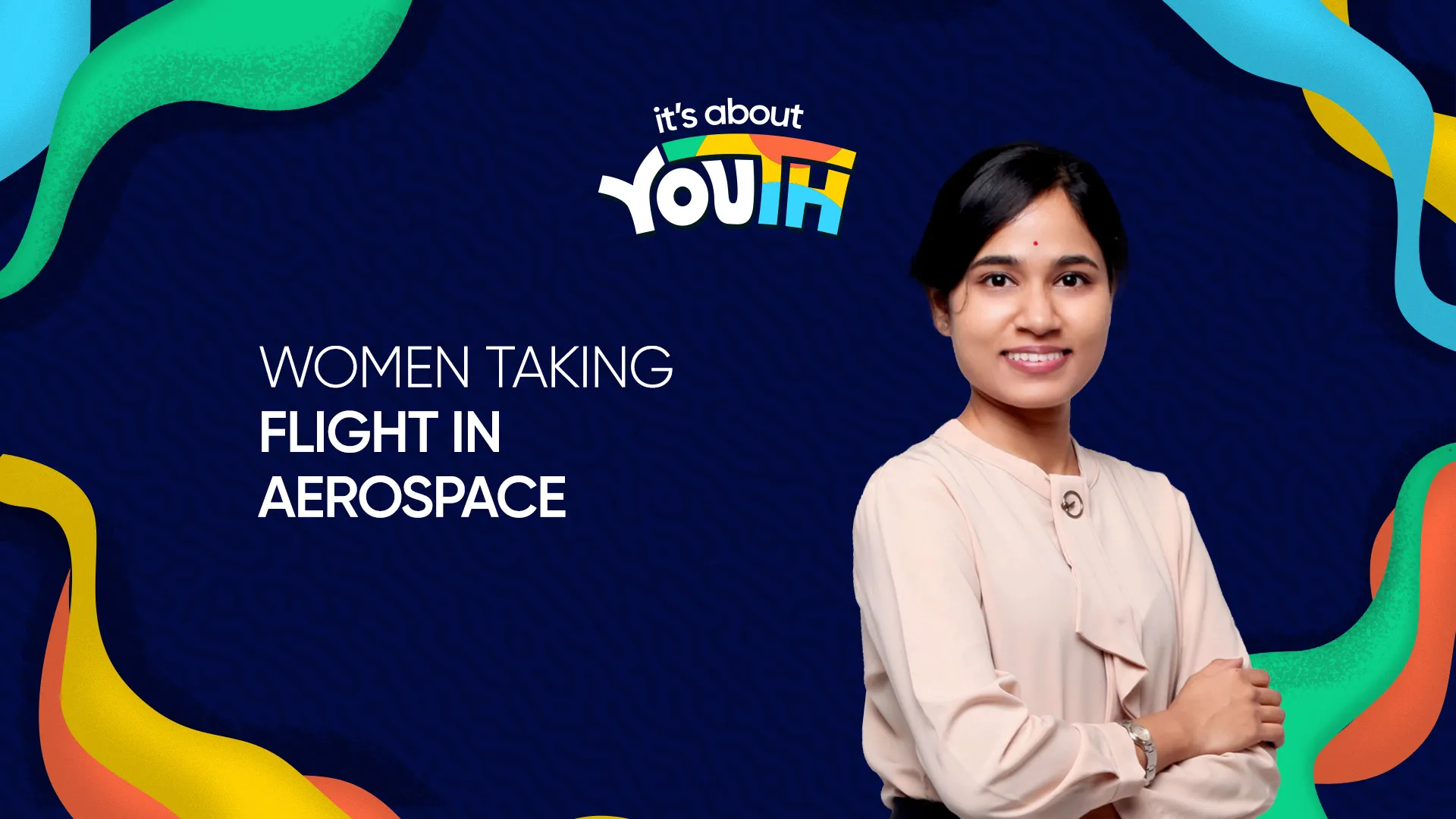 It’s About YouTH: Women Taking Flight in Aerospace