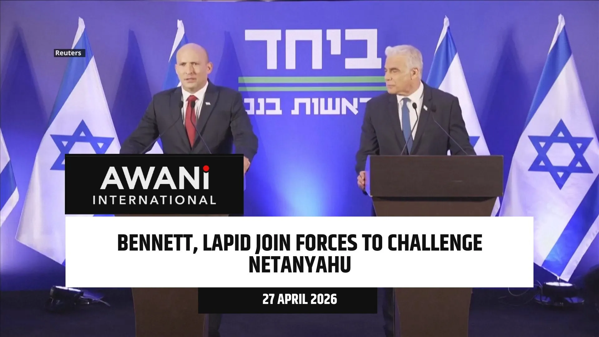 Bennett, Lapid join forces to challenge Netanyahu