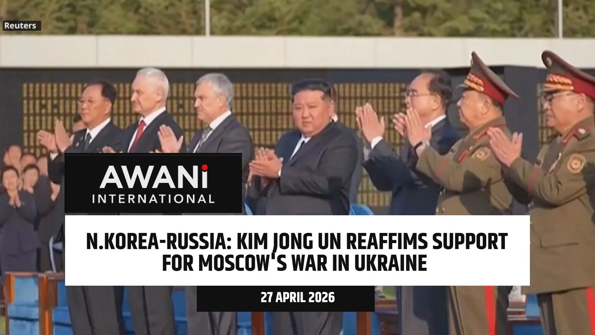 Kim Jong Un reaffims support for Moscow's war in Ukraine