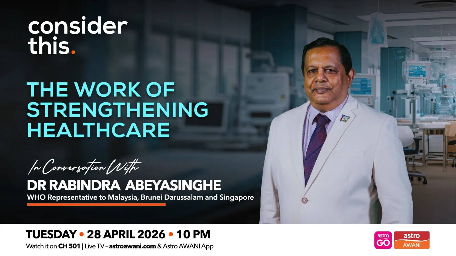 Consider This: WHO in Malaysia | The Work of Strengthening Healthcare