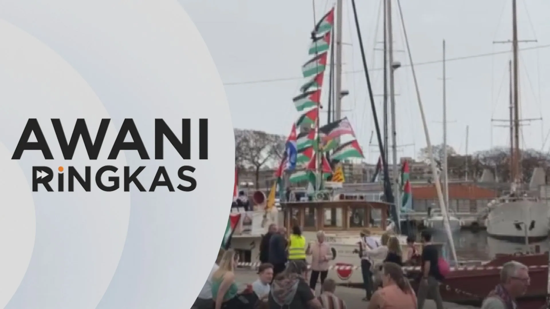 AWANI Ringkas: Perkembangan misi Sumud Flotila