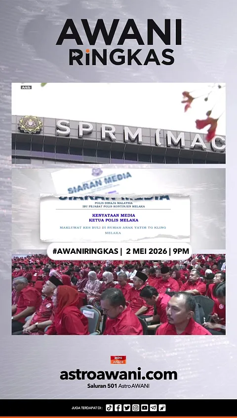 #AWANIRingkas 2 Mei 2026 | 9PM