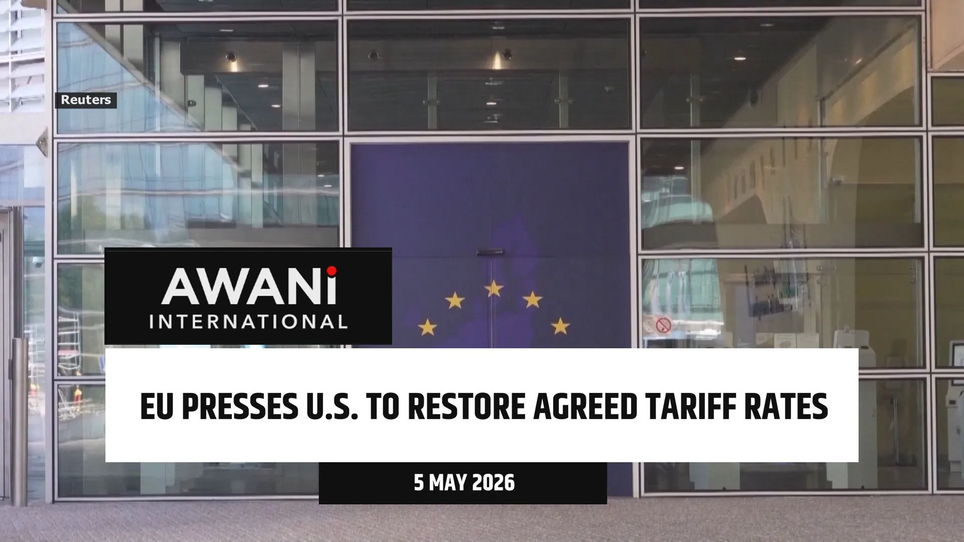 EU presses U.S. to restore agreed tariff rates