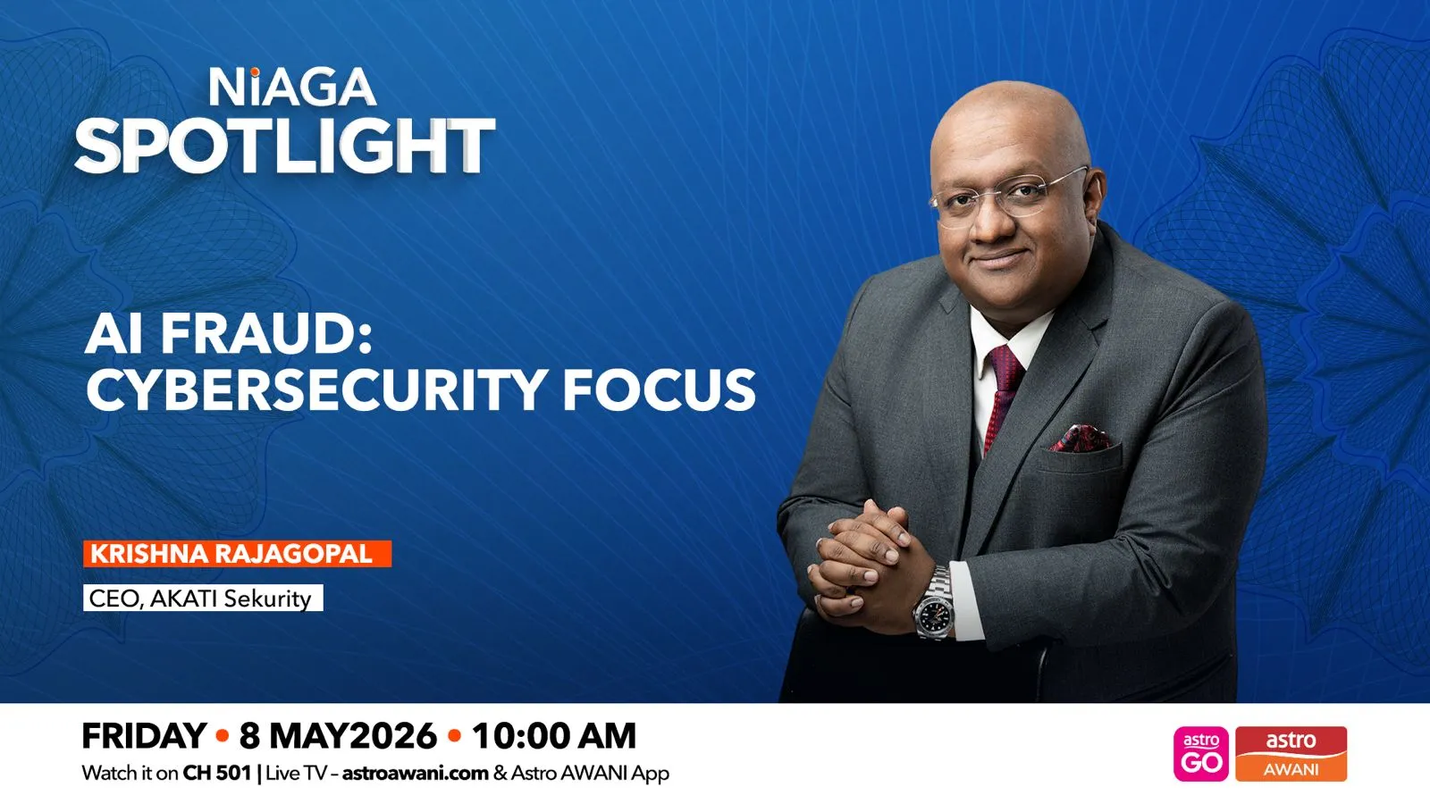 Niaga SPOTLIGHT: AI fraud | Cybersecurity focus
