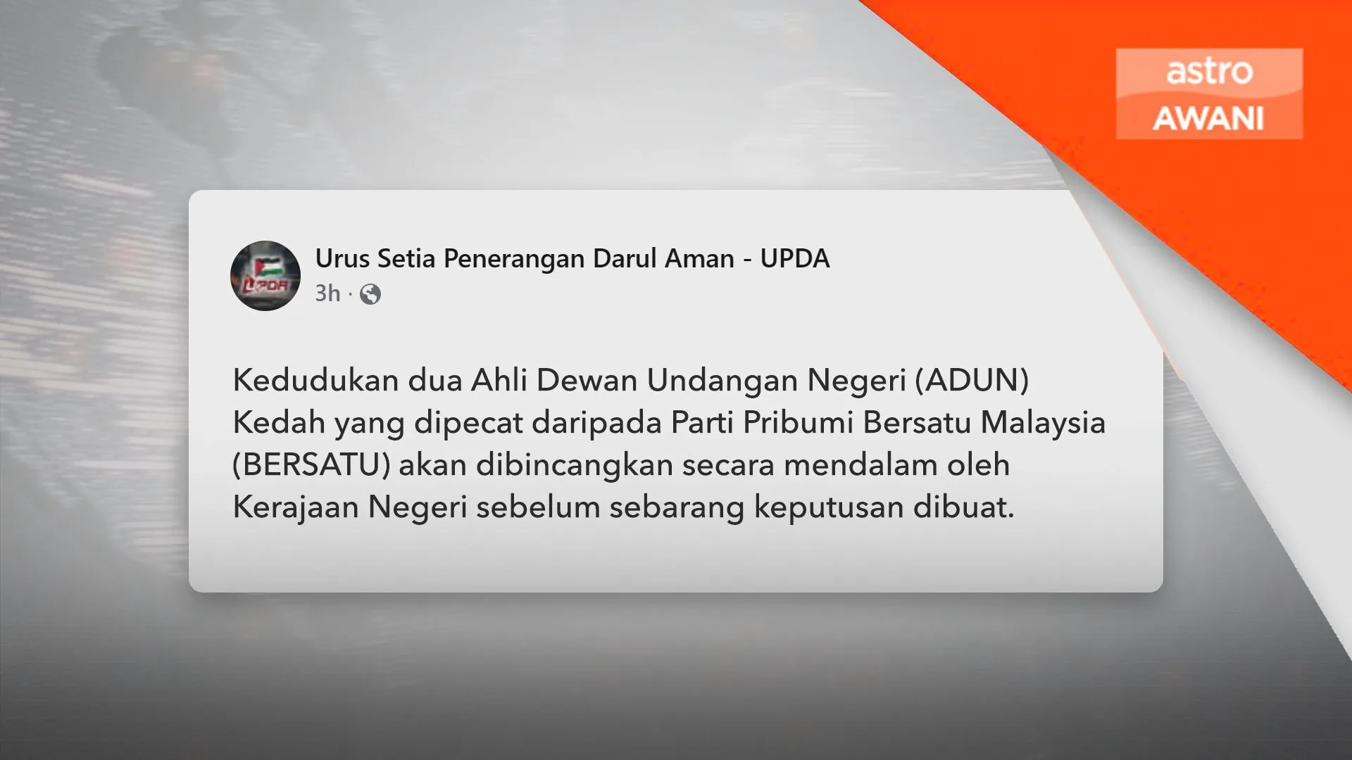 Status dua Adun Kedah dipecat Bersatu diteliti