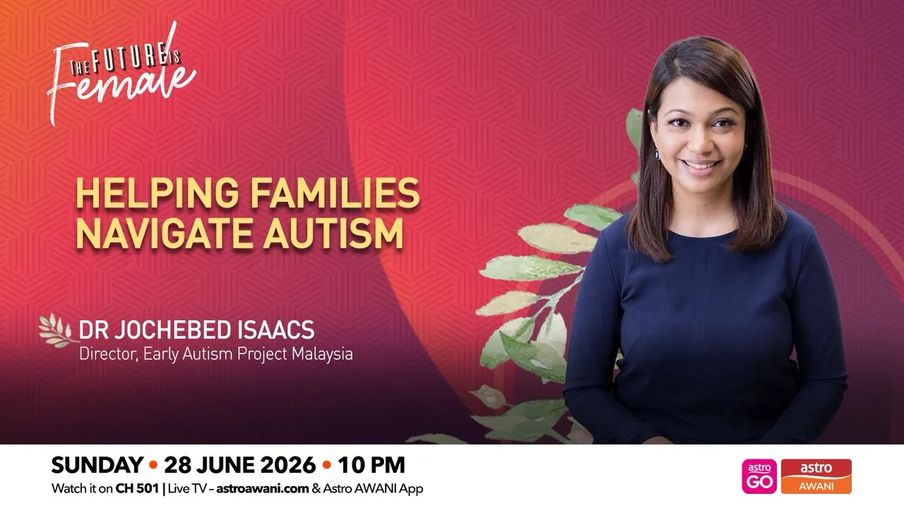 The Future Is Female: Early Autism Project Malaysia | Helping Families Navigate Autism
