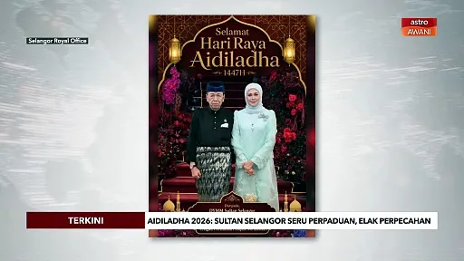 [TERKINI] Sultan Selangor seru perpaduan, elak perpecahan
