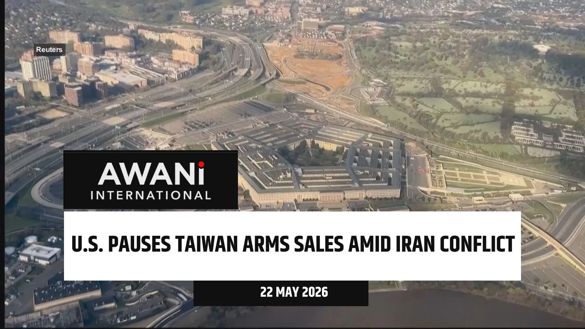 U.S. pauses Taiwan arms sales amid Iran conflict