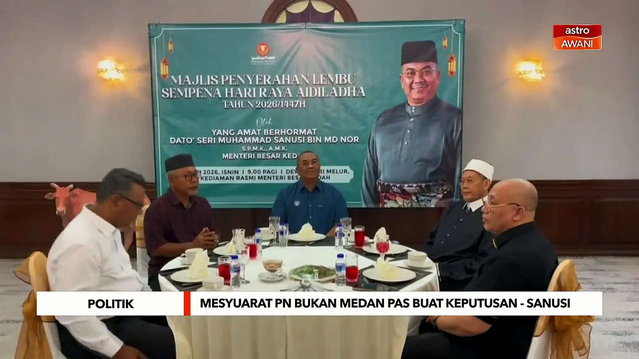 Mesyuarat PN bukan medan PAS buat keputusan - Sanusi