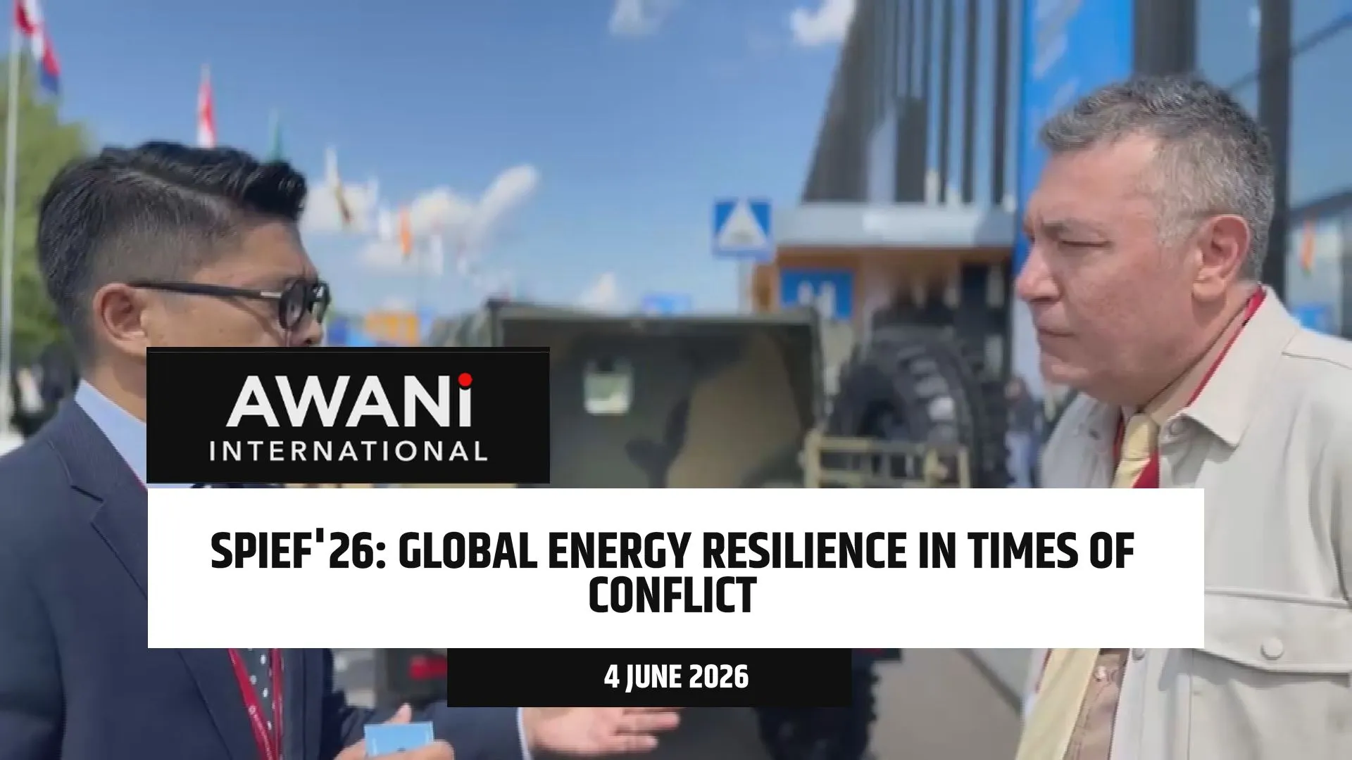 SPIEF'26: Global energy resilience in Times of Conflict