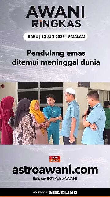 #AWANIRingkas 10 Jun 2026 | 9PM