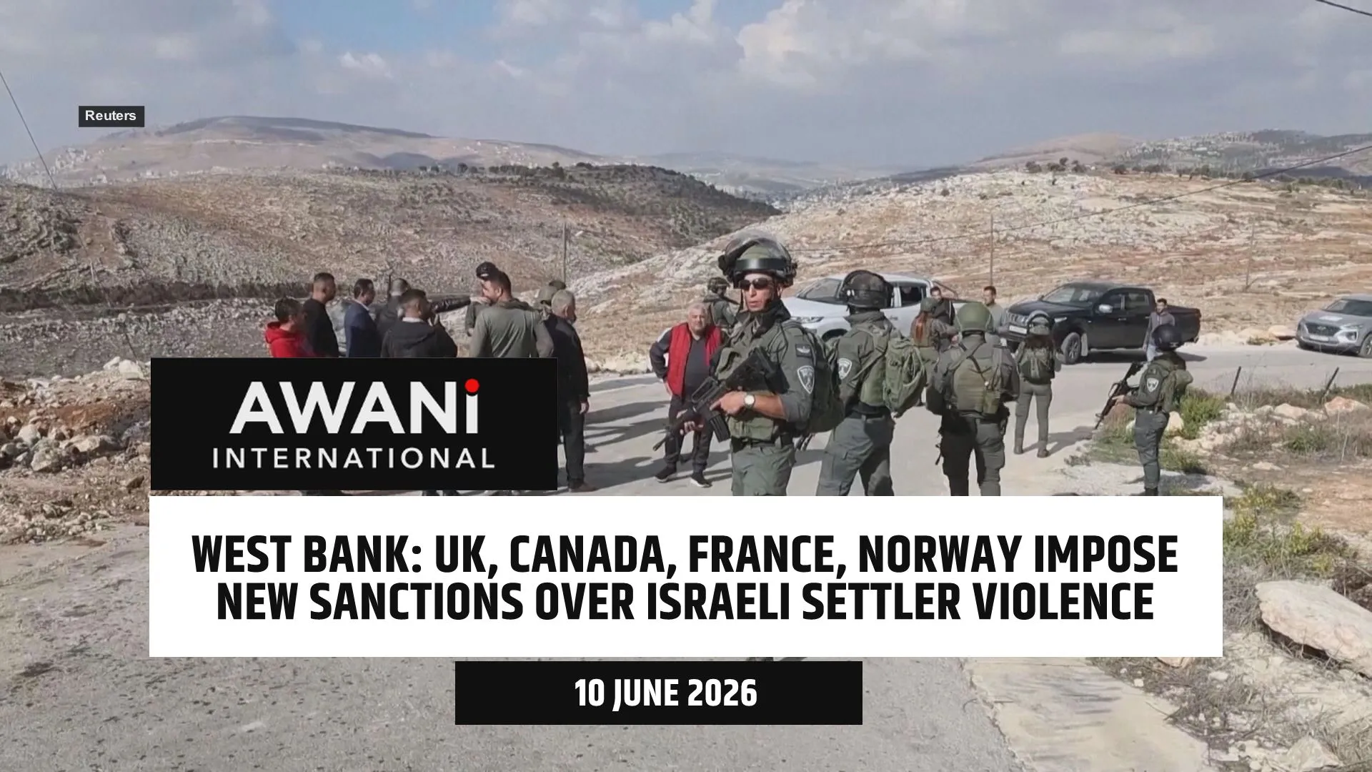 UK, Canada, France, Norway impose new sanctions over Israel settle violence in West Bank