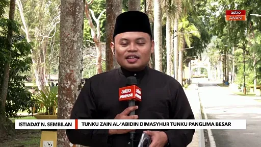 Tunku Zain Al-’Abidin dimasyhur Tunku Panglima Besar