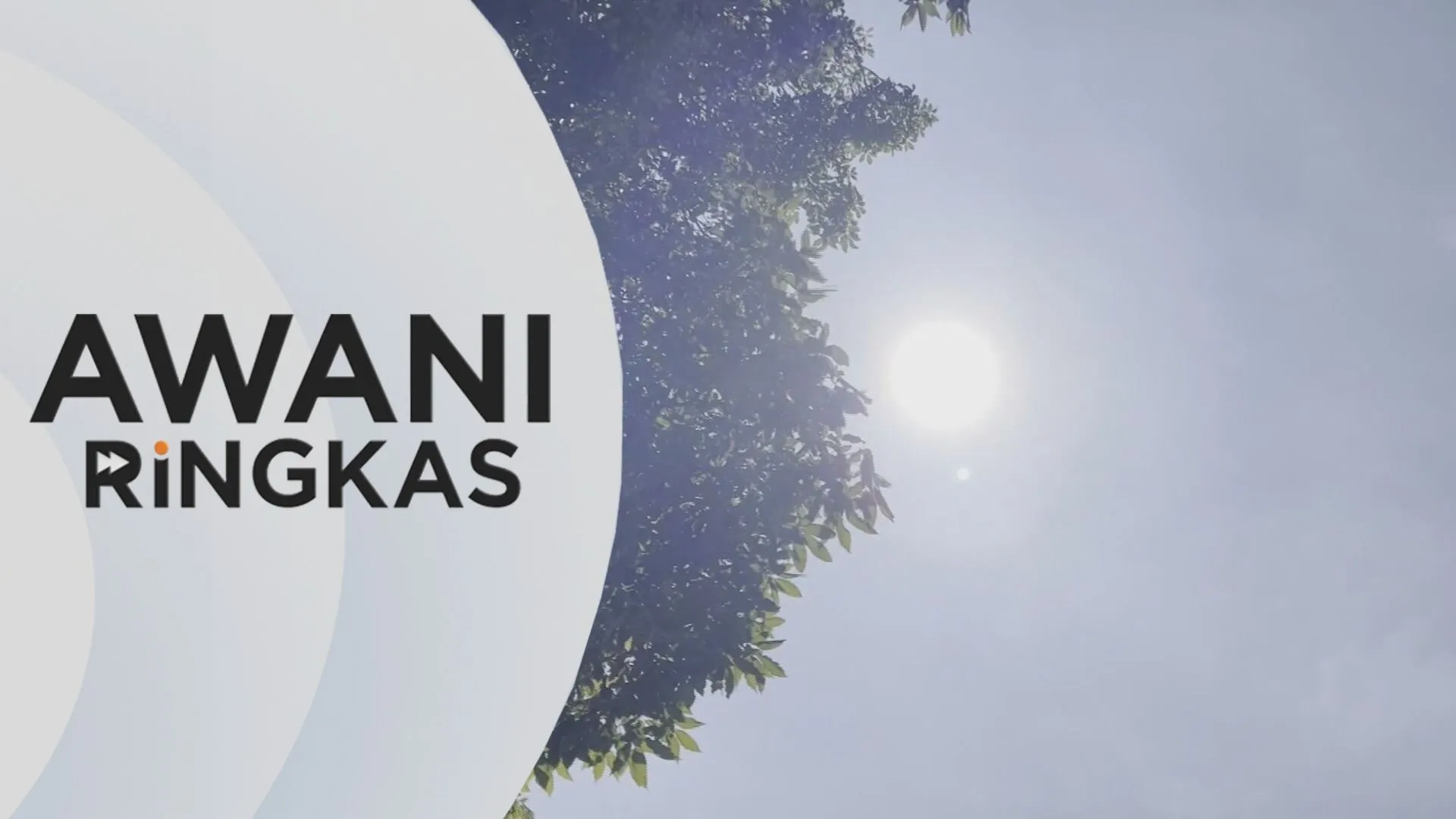 AWANI Ringkas: Kerajaan pantau fenomena el nino