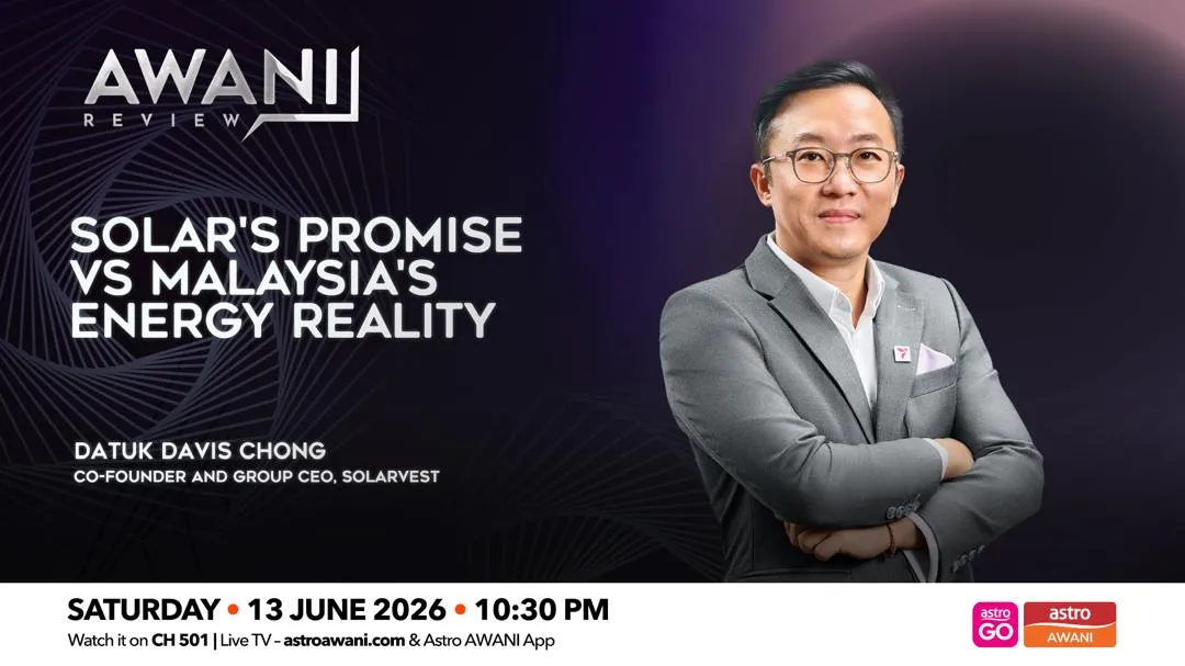 AWANI Review: Solar's Promise vs Malaysia's Energy Reality