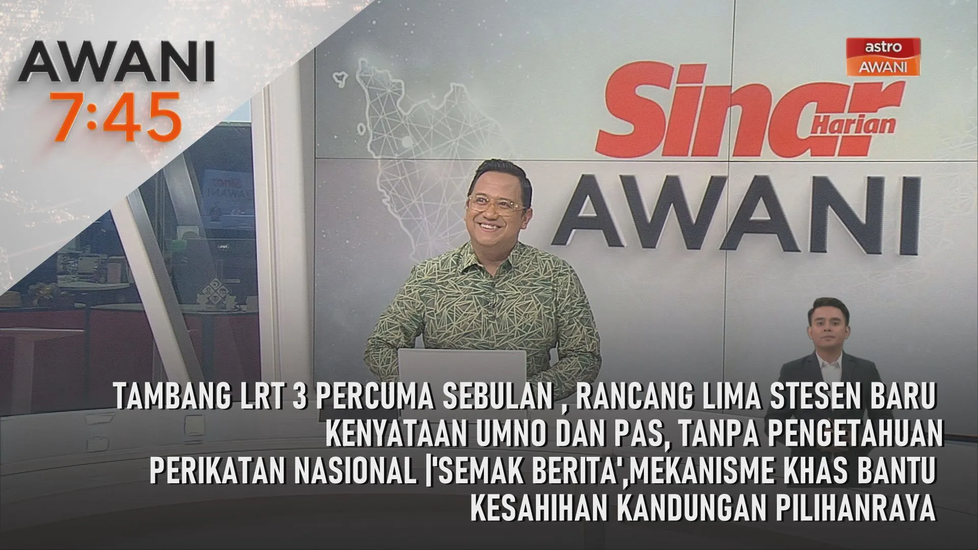 AWANI 7:45 [28/6/2026] - Tambang LRT 3 percuma sebulan, rancang lima lagi stesen baharu | Kenyataan UMNO dan Pas, tanpa pengetahuan Perikatan Nasional | Semak Berita, mekanisme khas bantu kesahihan kandungan pilihan raya.