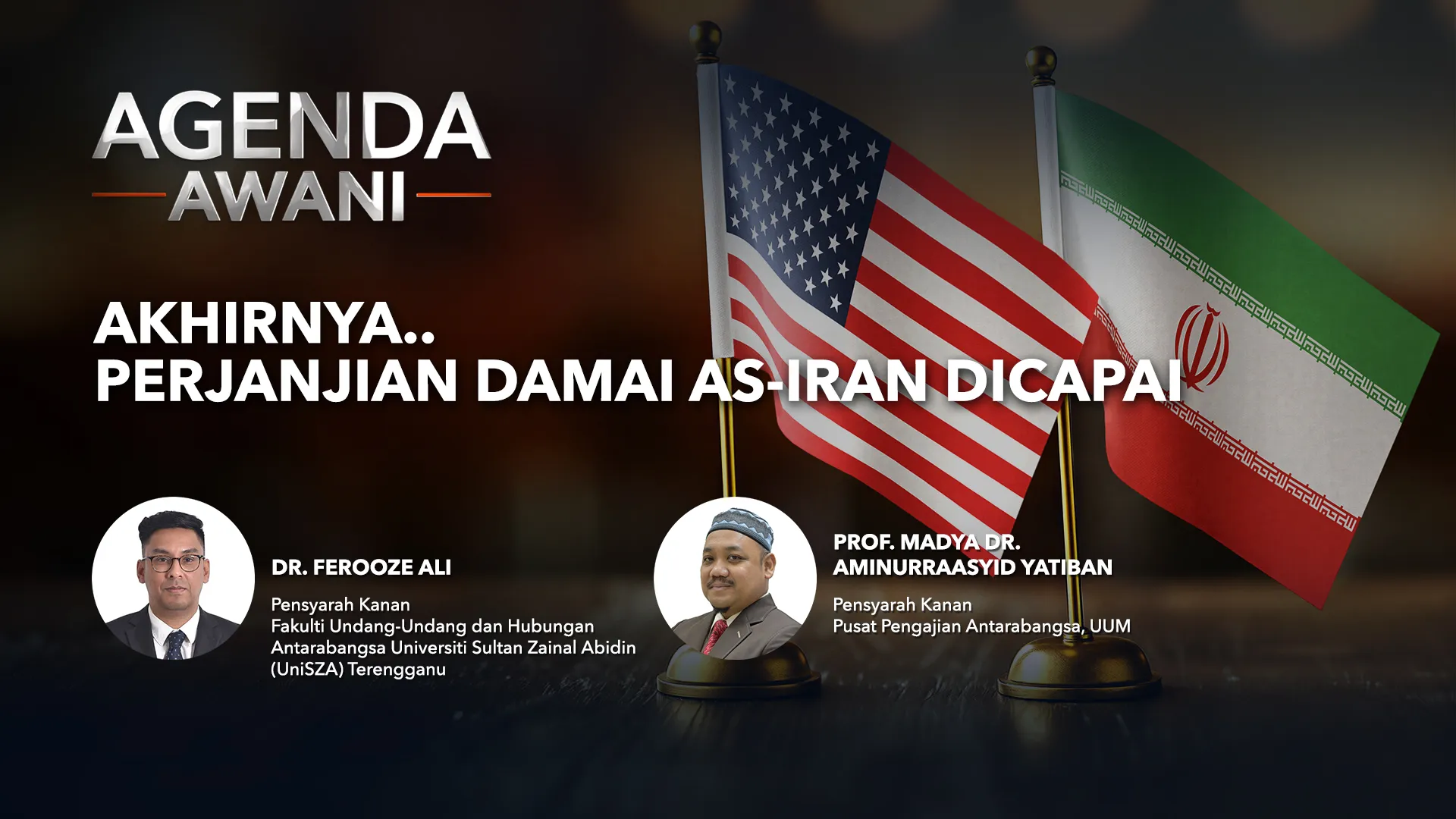 Agenda AWANI: Akhirnya.. Perjanjian Damai AS-Iran Dicapai