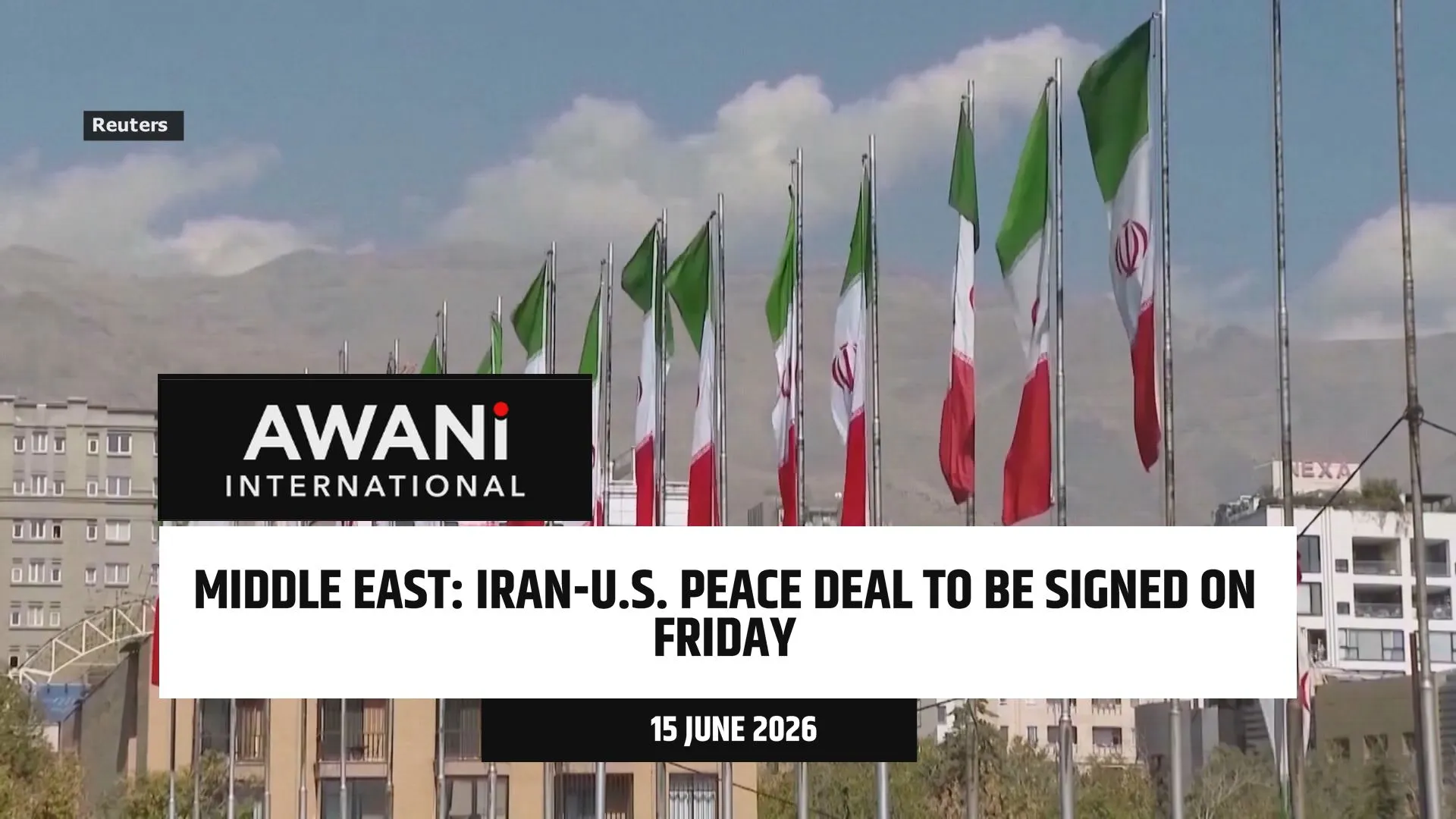 Iran-U.S. peace deal to be signed on Friday