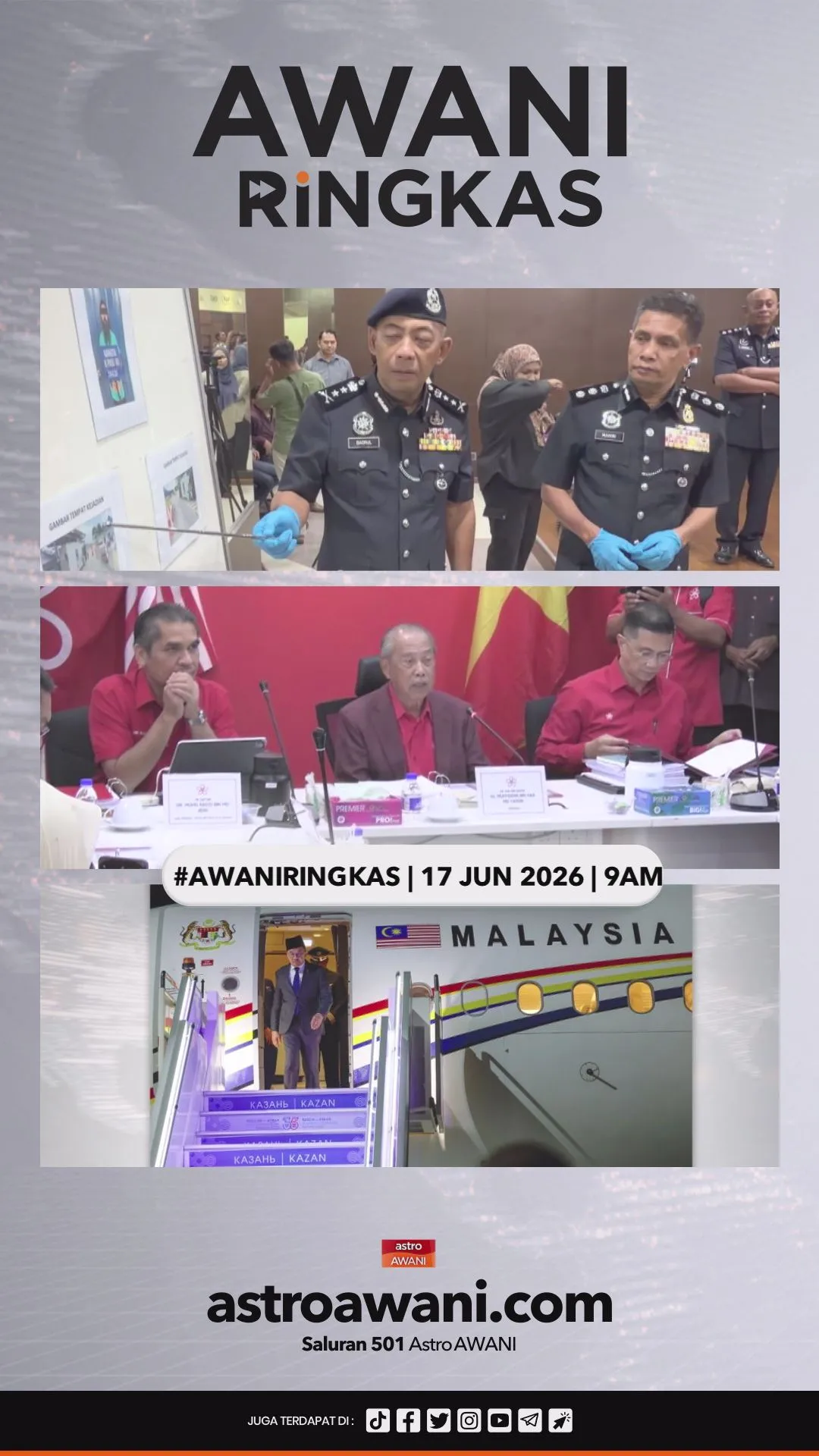 #AWANIRingkas 17 Jun 2026 | 9AM