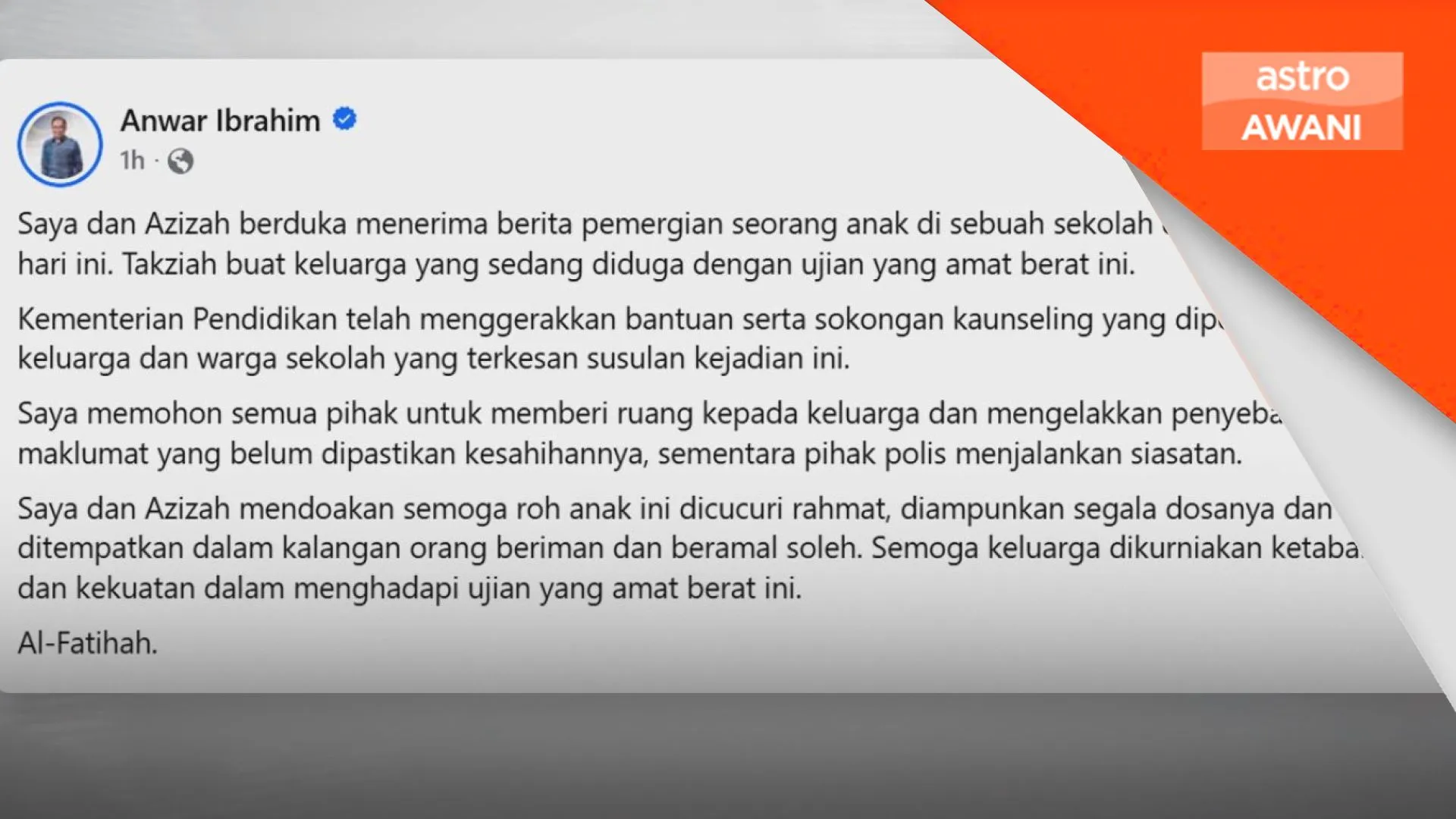 PM Anwar rakam takziah kepada keluarga pelajar perempuan yang ditemukan meninggal dunia