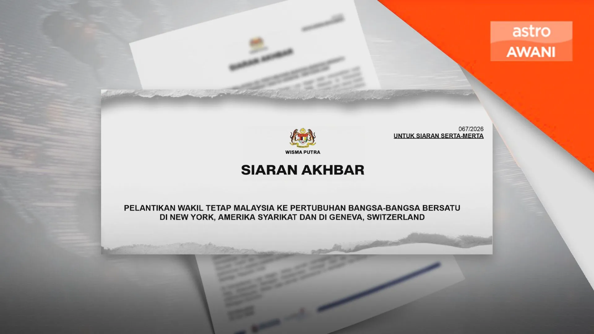 Malaysia lantik wakil tetap ke PBB baharu di New York, Geneva