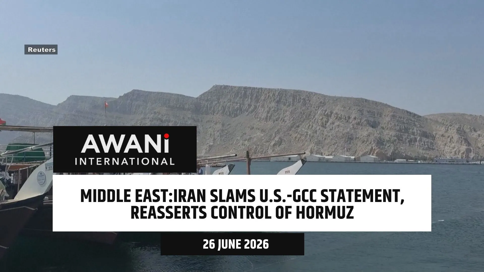 Iran slams U.S.-GCC statement, reasserts control of Hormuz