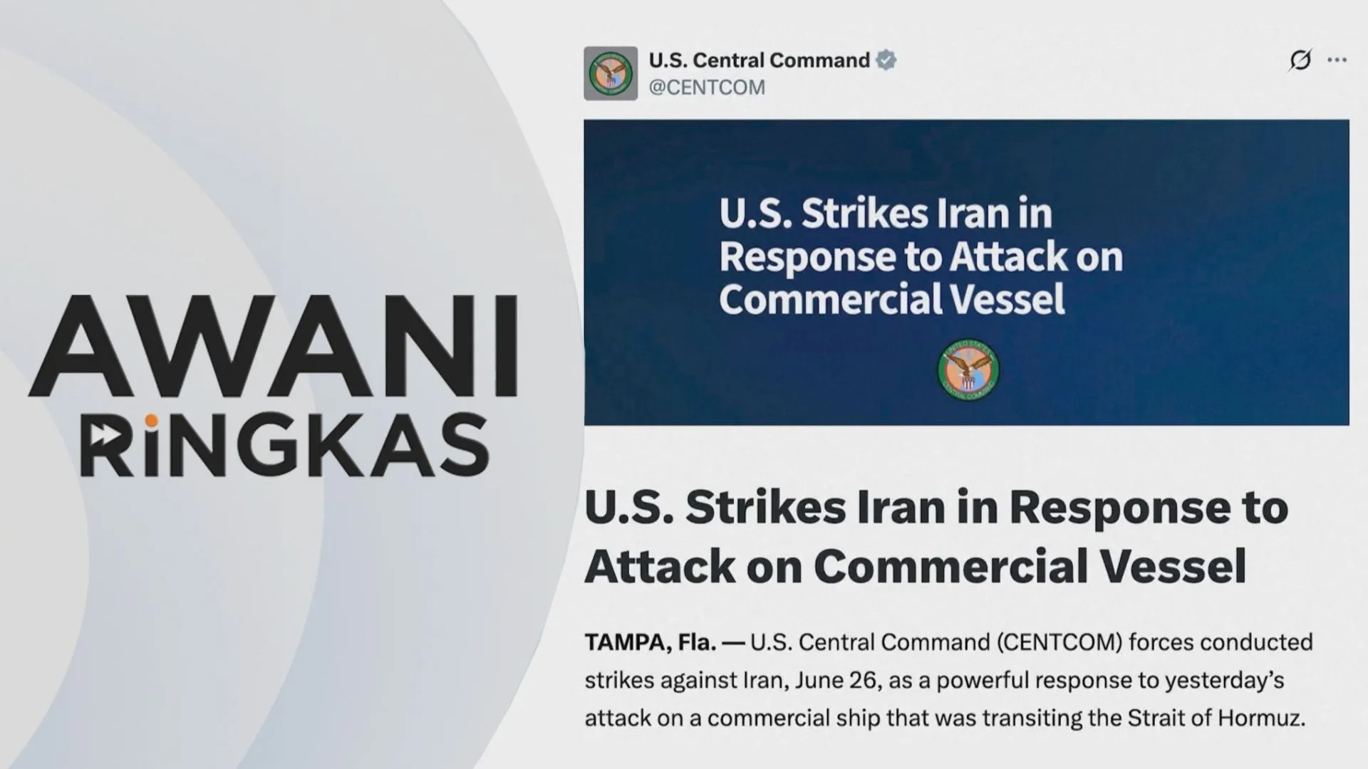 AWANI Ringkas: Tentera AS serang Iran