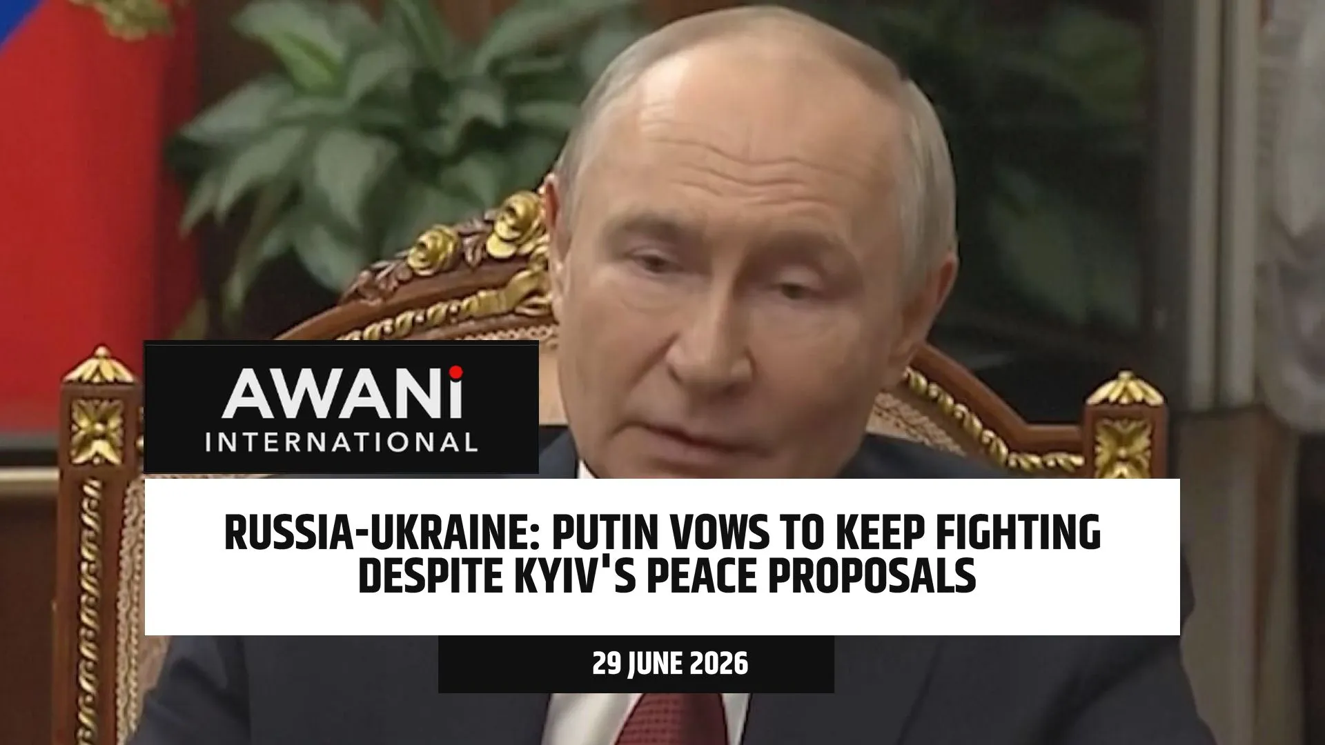 Putin vows to keep fighting despite Ukraine's peace proposals