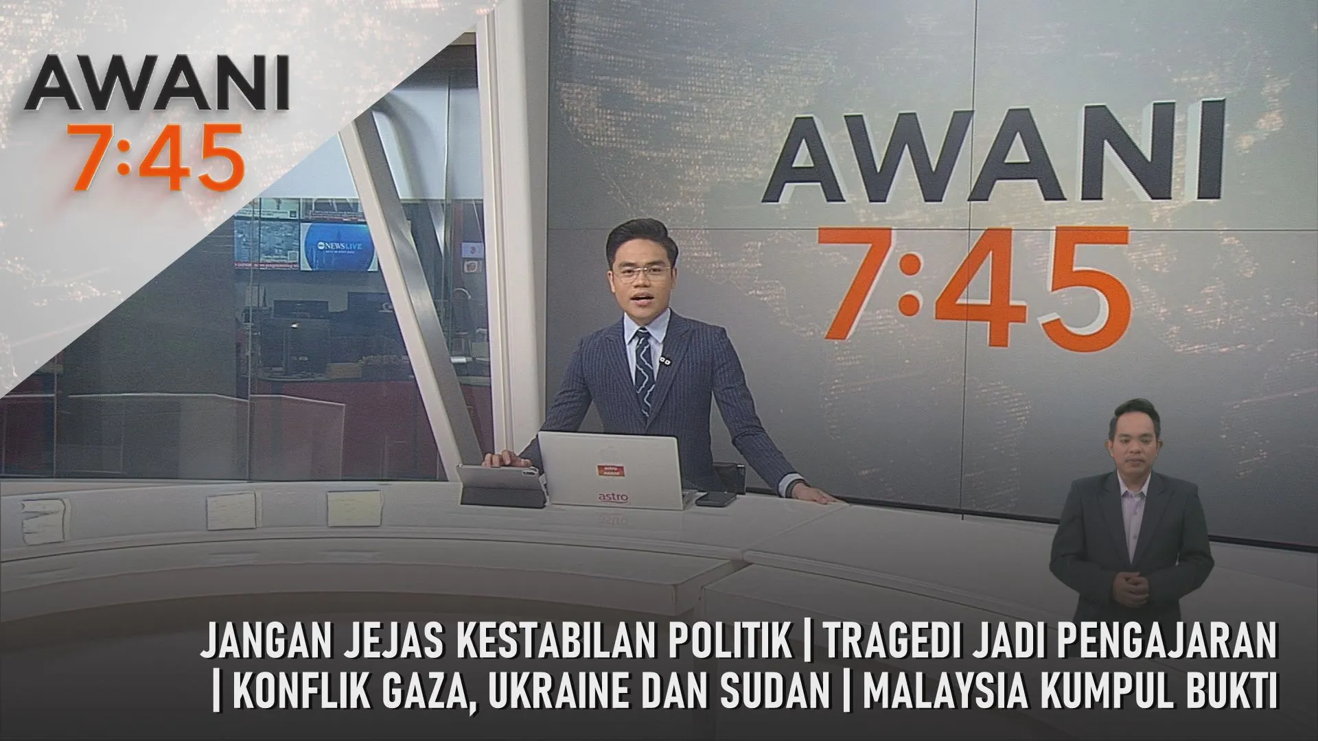 AWANI 7:45 [2/7/2026] – Jangan Jejas Kestabilan Politik | Tragedi Jadi Pengajaran | Konflik Gaza, Ukraine Dan Sudan | Malaysia Kumpul Bukti