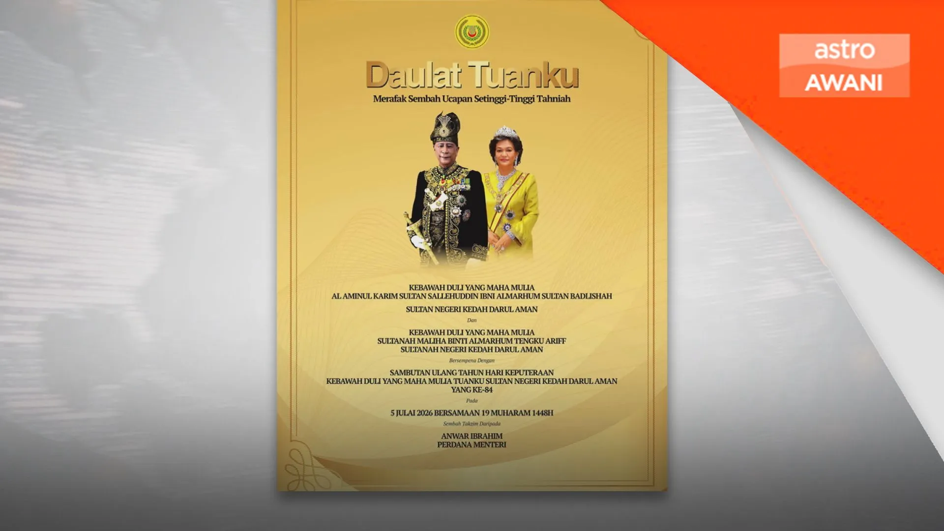 Agong zahir ucapan tahniah ulang tahun keputeraan Sultan Kedah