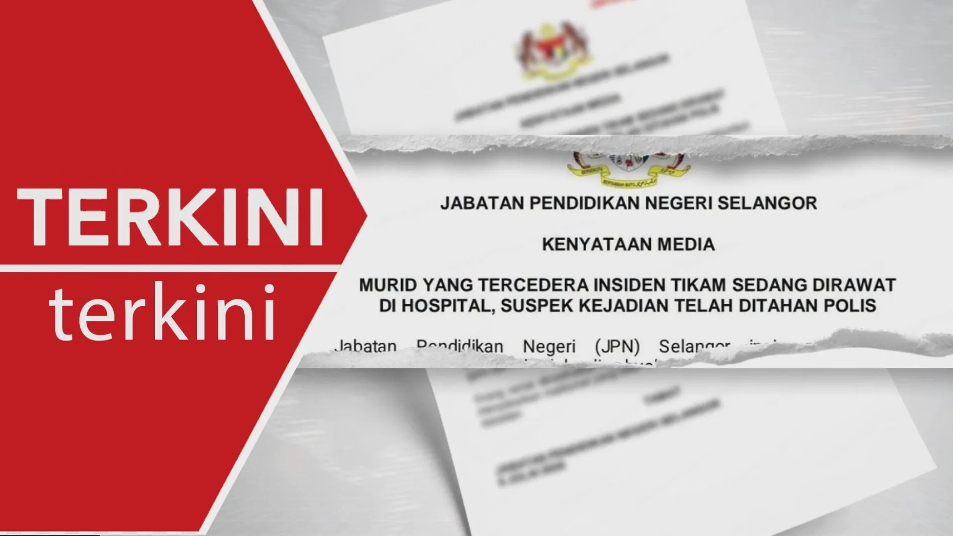 [TERKINI] JPN Selangor beri kerjasama penuh siasatan kes murid ditikam