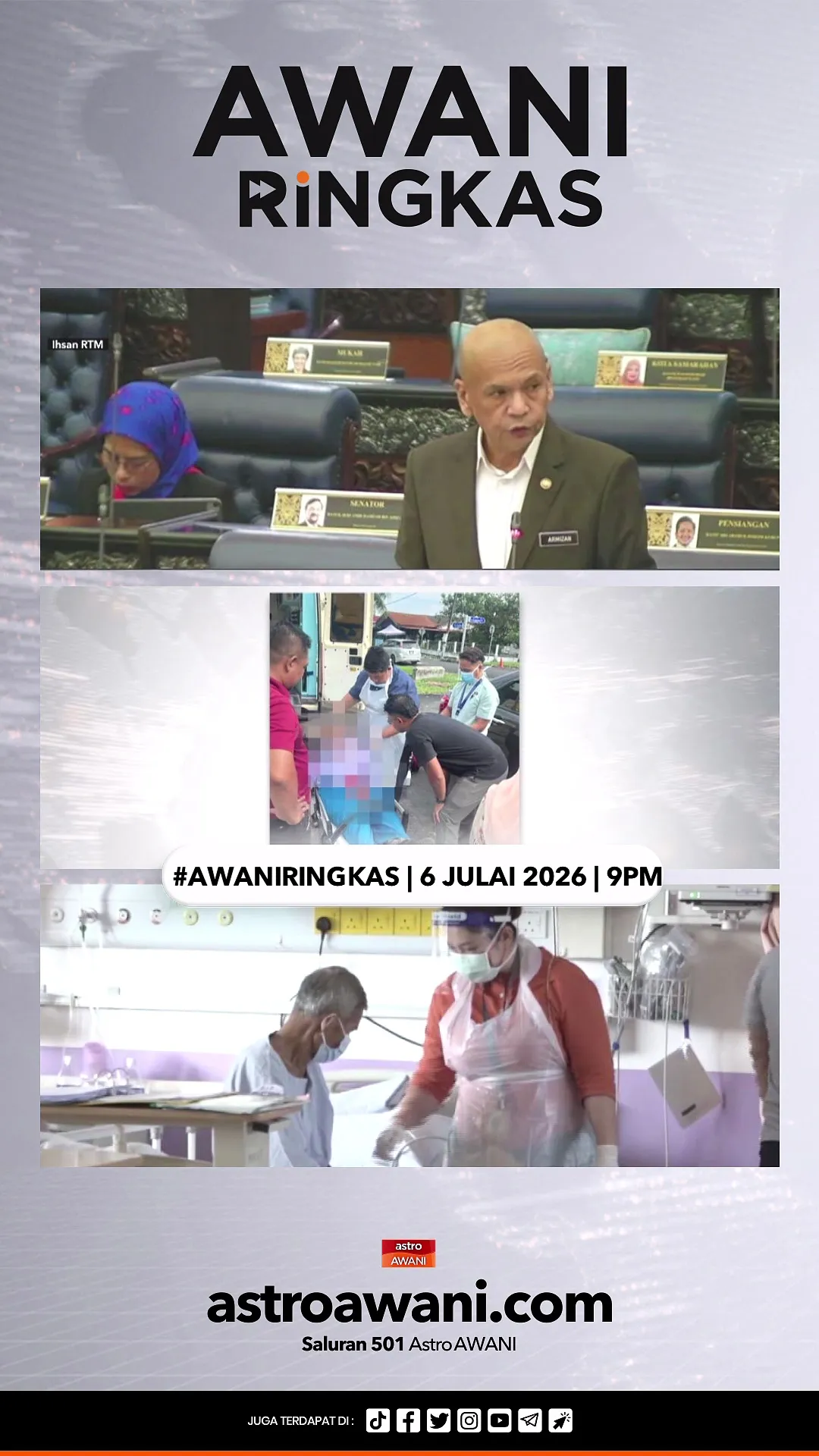 #AWANIRingkas 6 Julai 2026 | 9PM