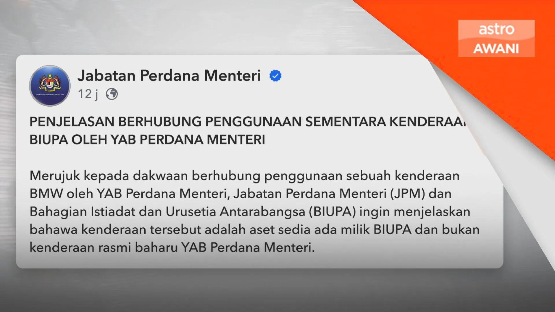 Kenderaan BMW diguna PM aset sedia ada kerajaan - JPM