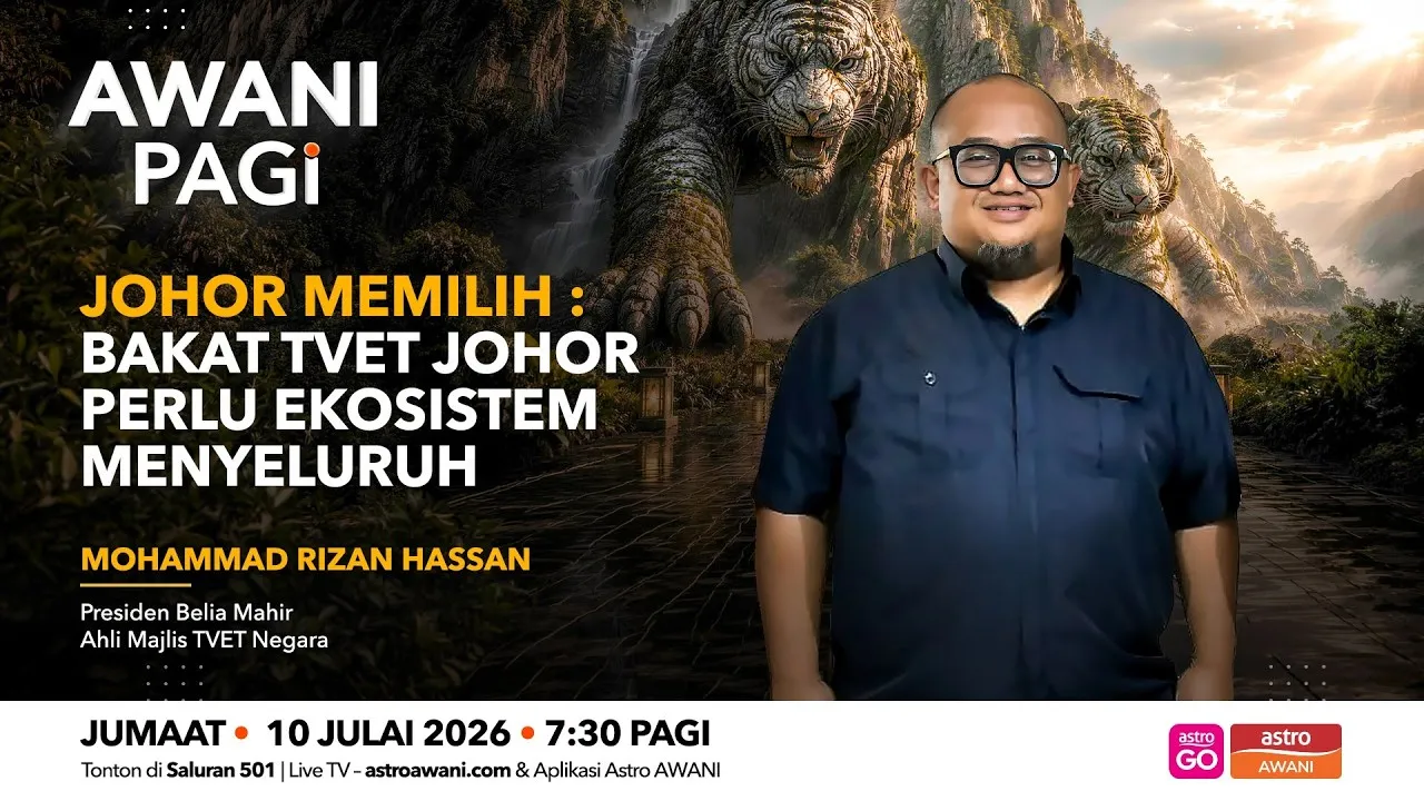 AWANI Pagi: Bakat TVET Johor Perlu Ekosistem Menyeluruh