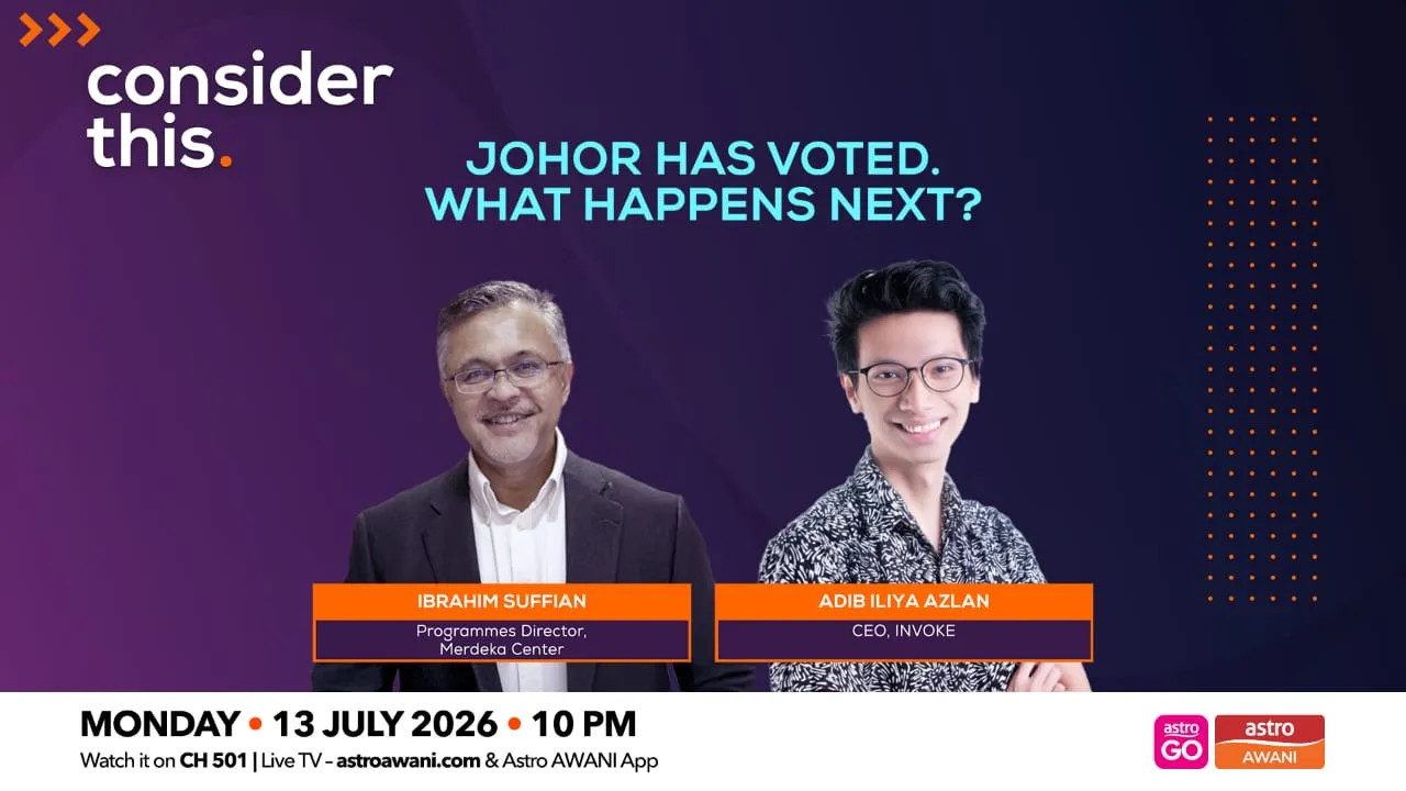 Consider This: Johor Has Voted. What Happens Next? (Part 1)
