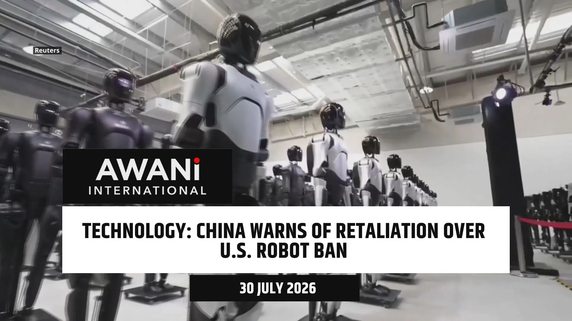 China warns of retaliation over U.S. robot ban