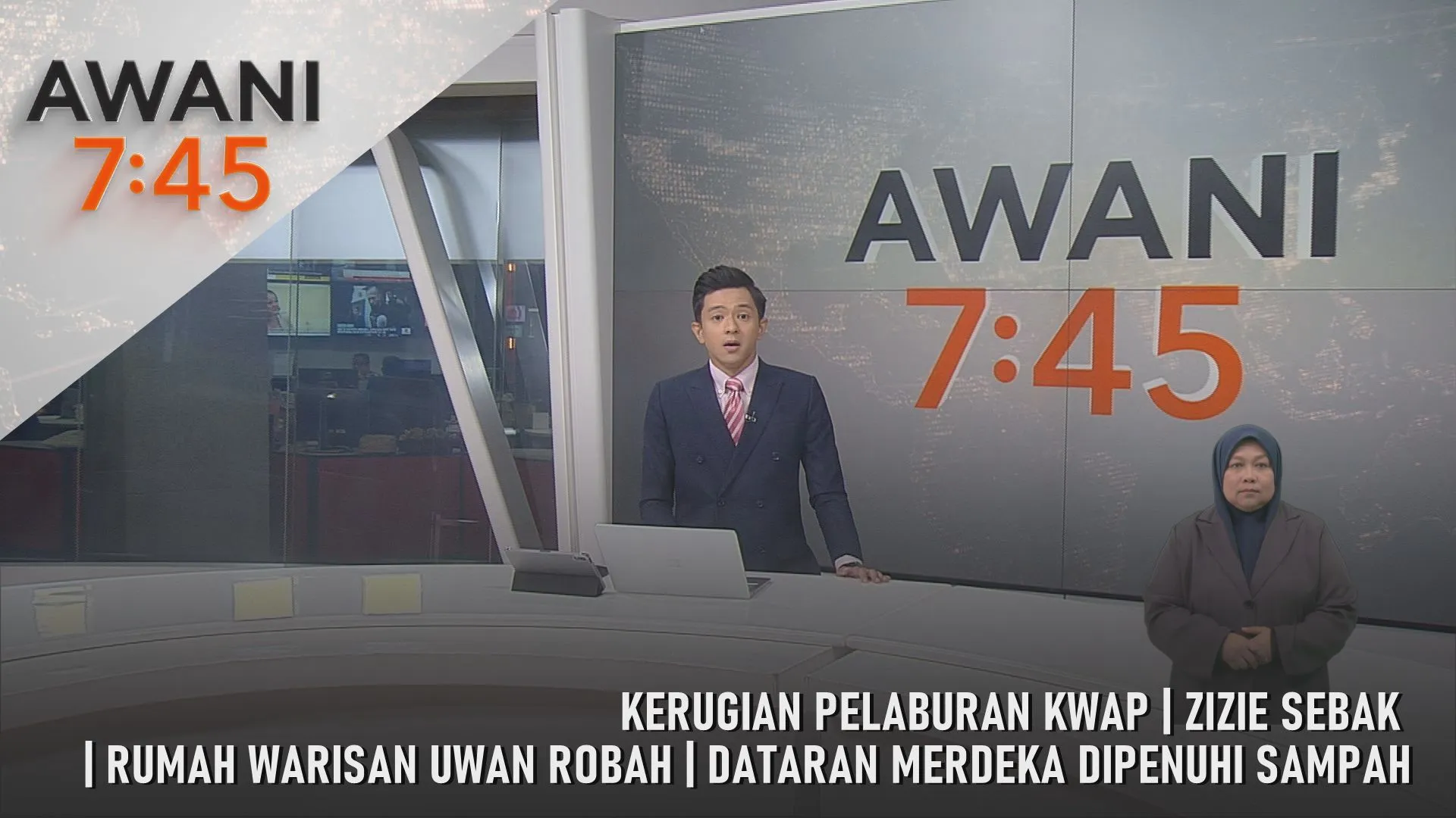 AWANI 7:45 [20/7/2026] – Kerugian Pelaburan KWAP | Zizie Sebak | Rumah Warisan Uwan Robah | Dataran Merdeka Dipenuhi Sampah