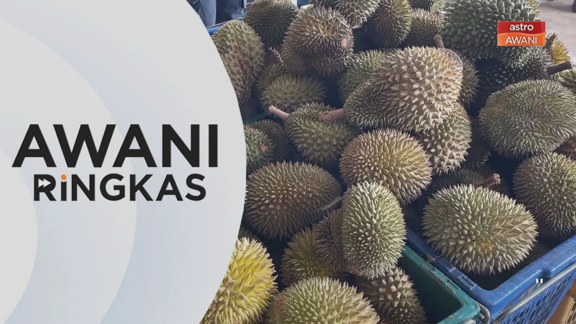 AWANI Ringkas: Import durian hanya 2%