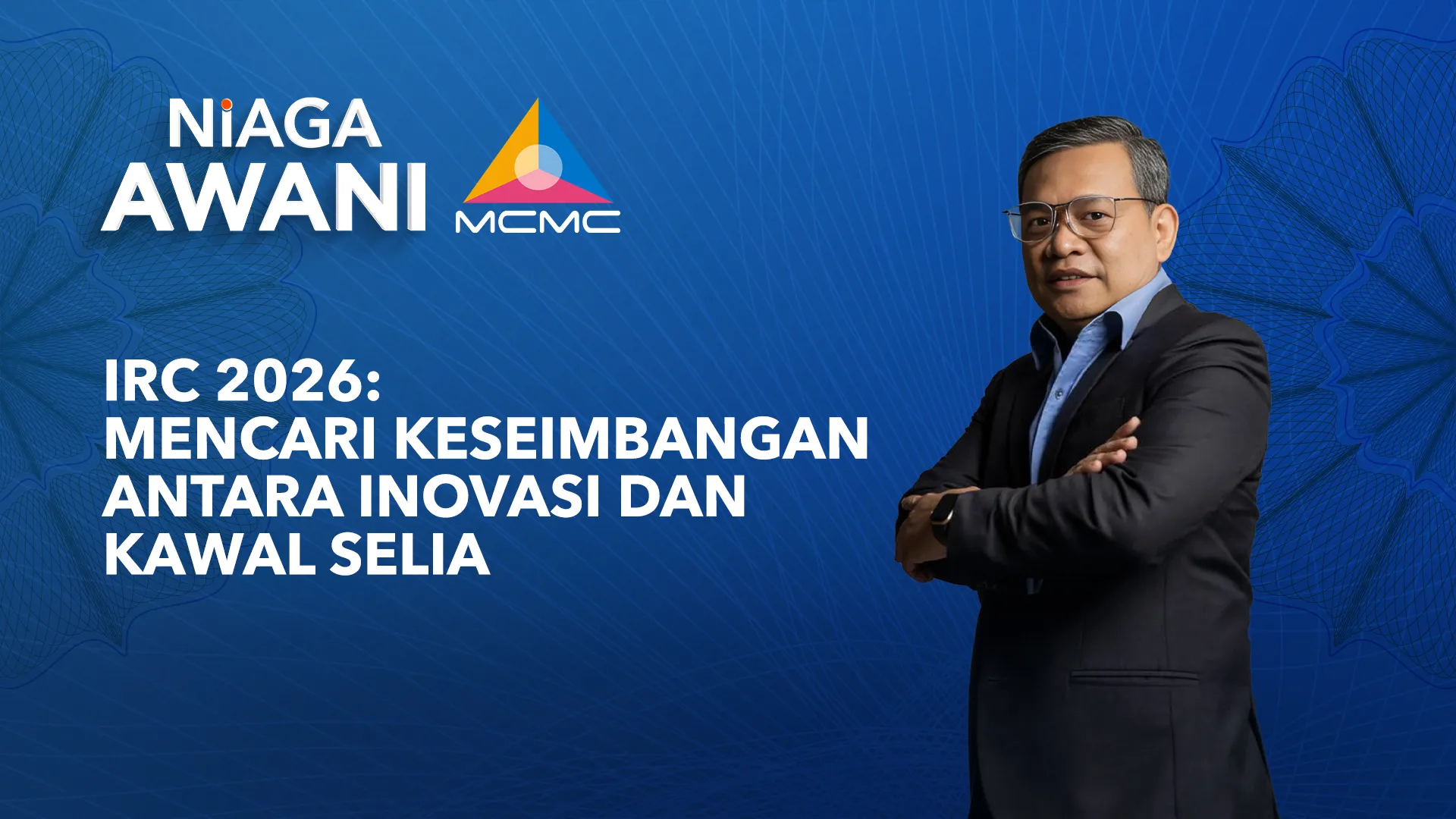 IRC 2026: Mencari keseimbangan antara inovasi dan kawal selia