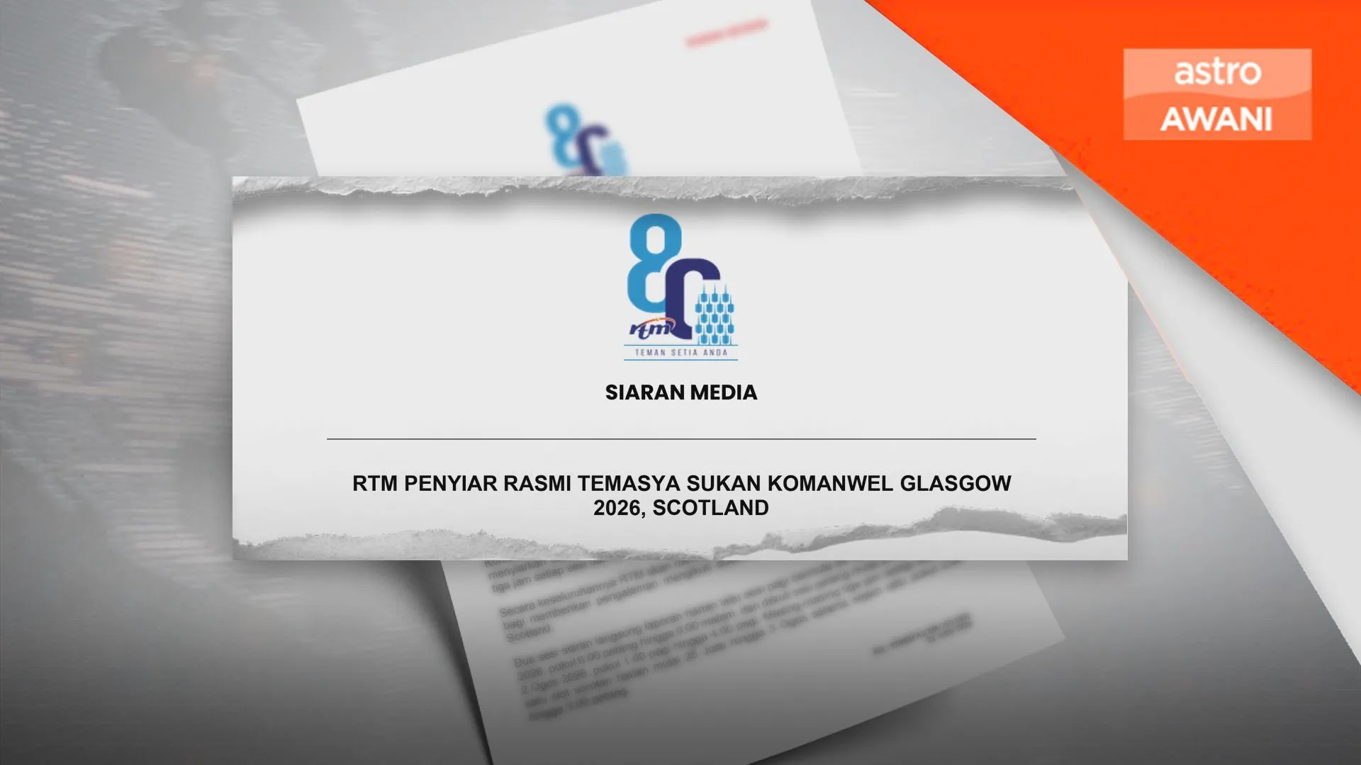 RTM penyiar rasmi Glasgow 2026, turut di Astro