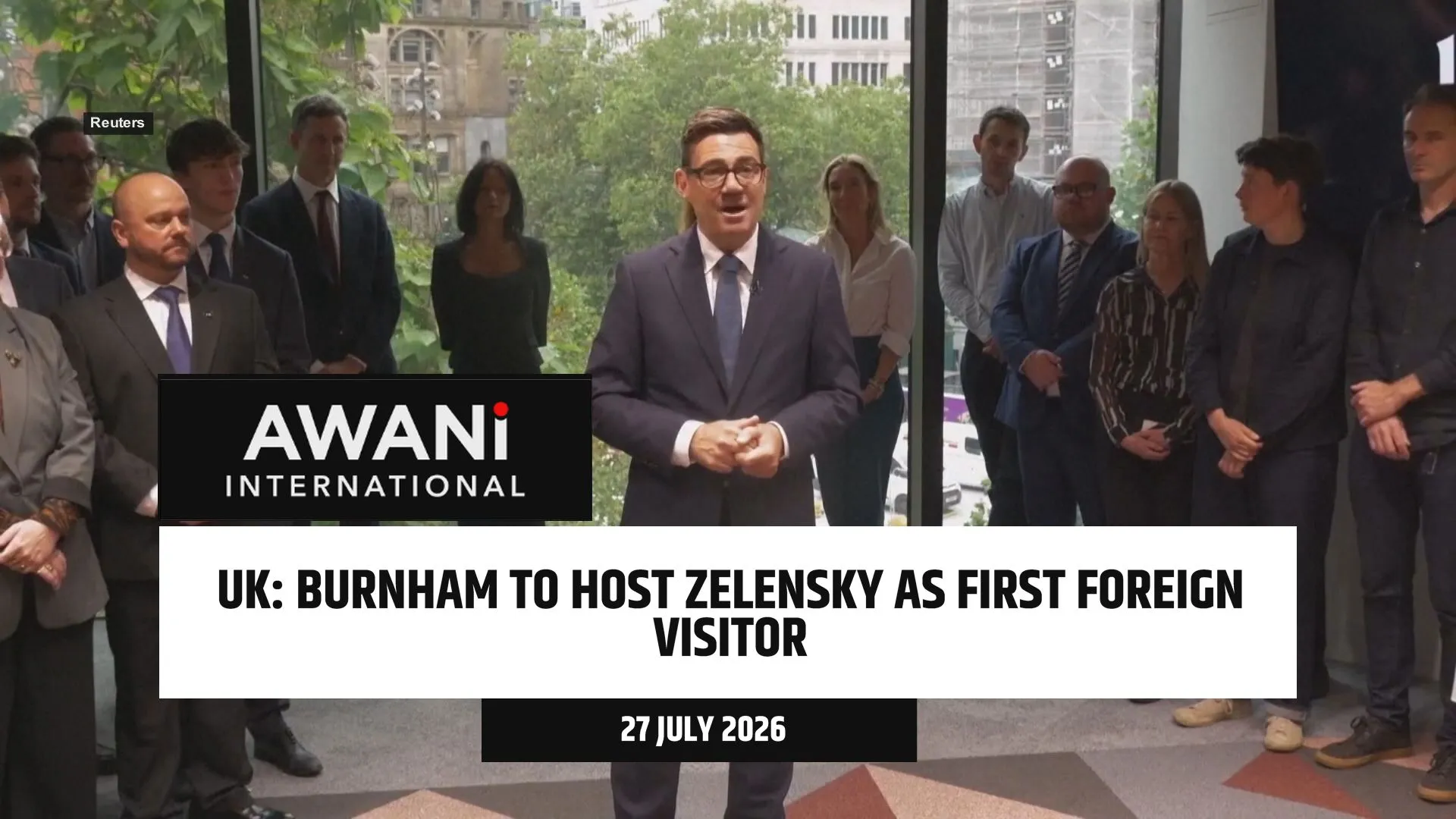 UK's Burnham to host Zelensky as first foreign visitor