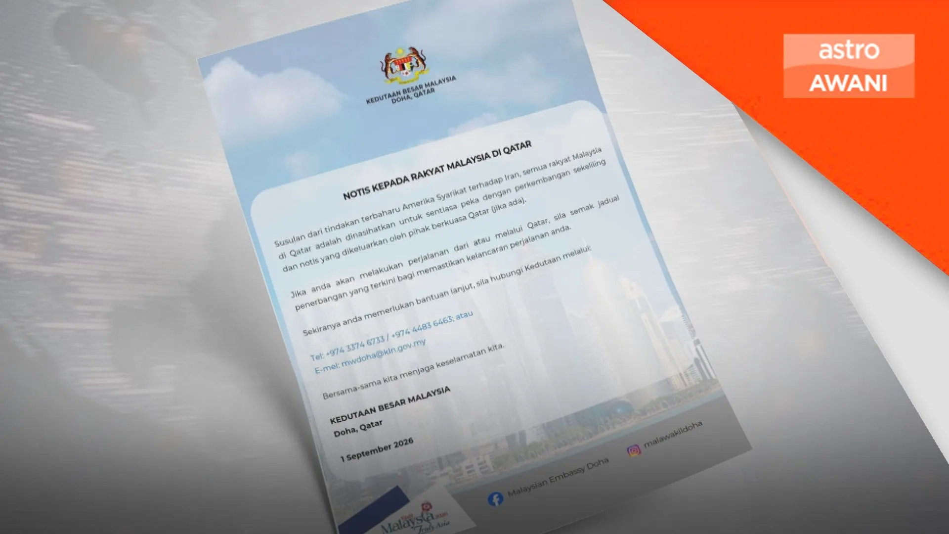 Kedutaan Malaysia di Qatar nasihat rakyat Malaysia peka dengan perkembangan terkini