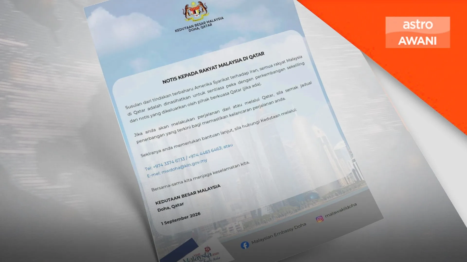 Kedutaan Malaysia di Qatar nasihat rakyat Malaysia peka dengan perkembangan terkini