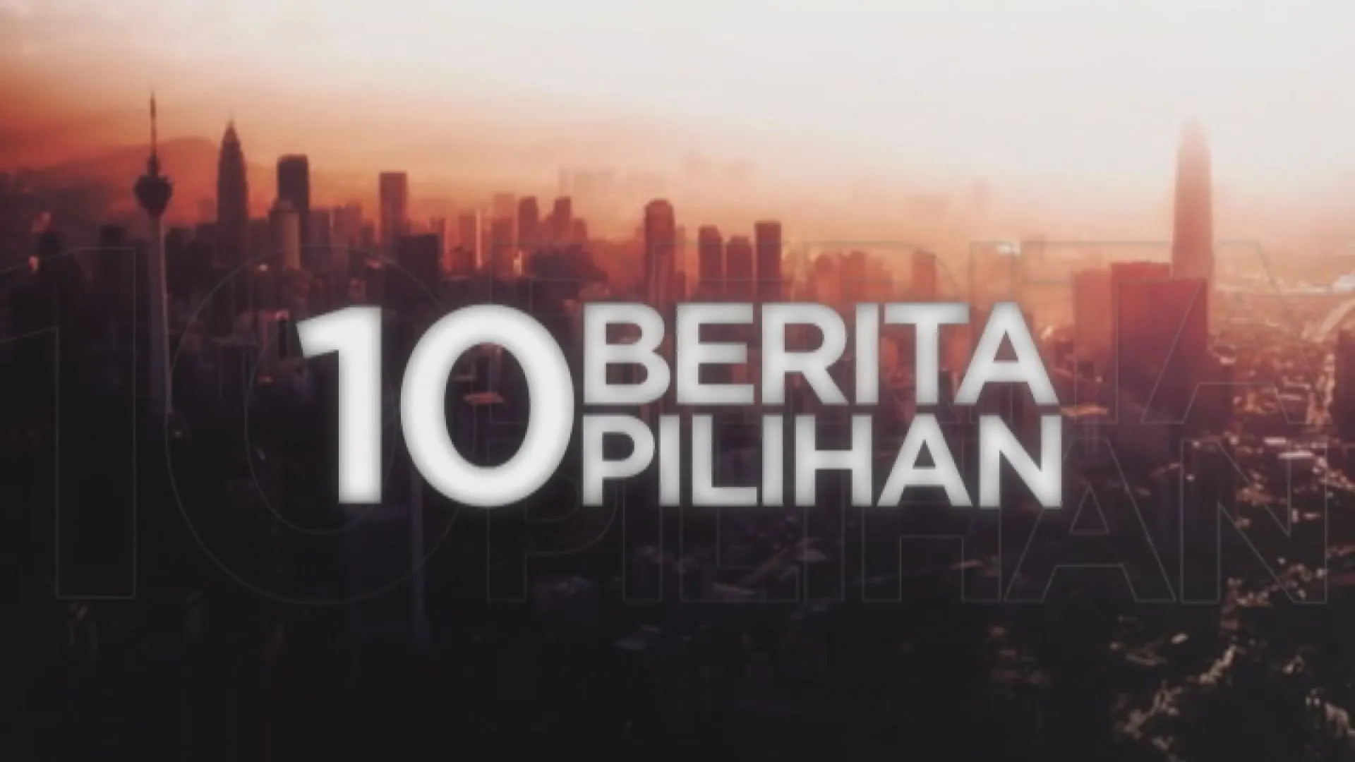 10 Berita Pilihan – (1 Ogos 2026)