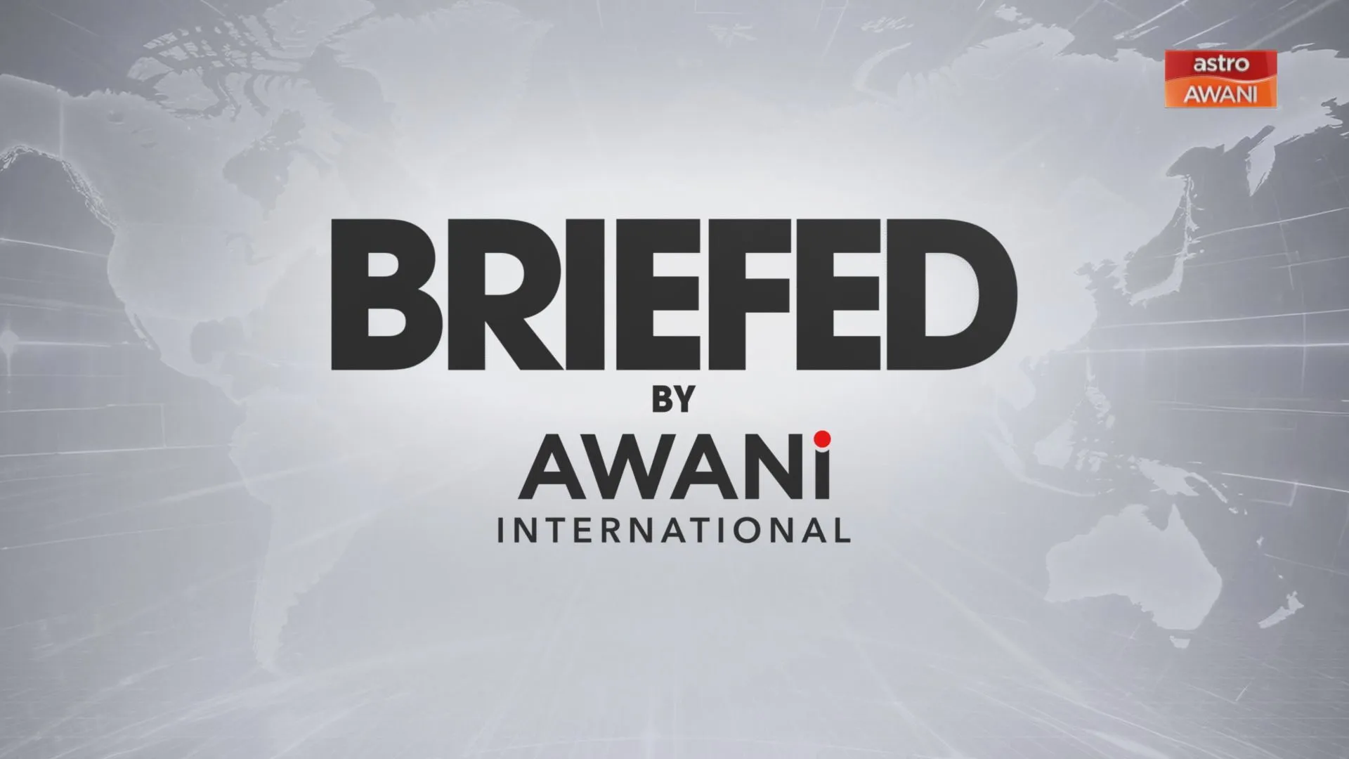 BRIEFED by AWANI International – 5th August 2026