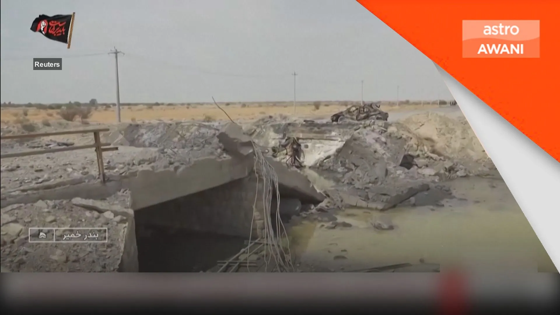 AS serang, musnahkan jambatan di selatan Iran